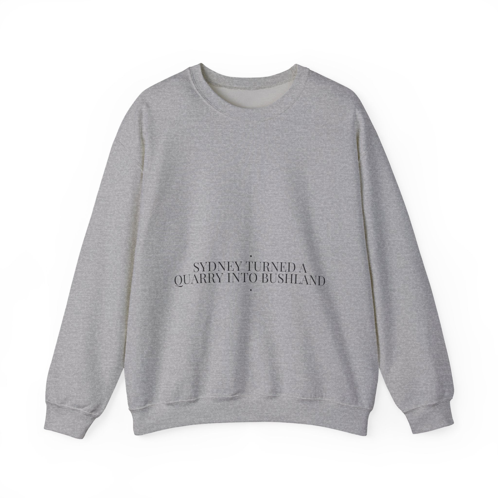 Sydney Turned A Quarry Into Bushland — Funny Crewneck