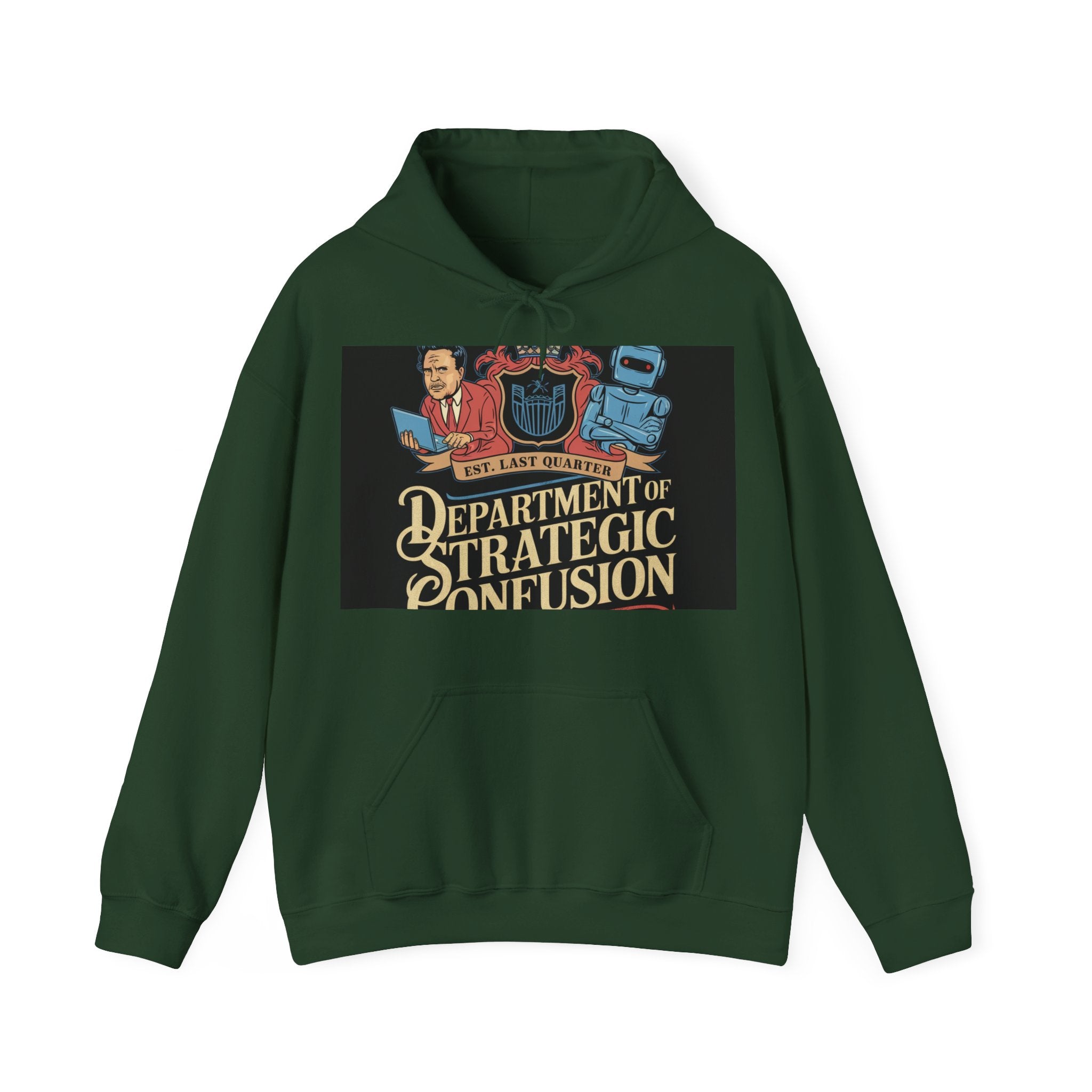 Department Of Strategic Confusion - Trendy Teez Funny Hoodie mockup