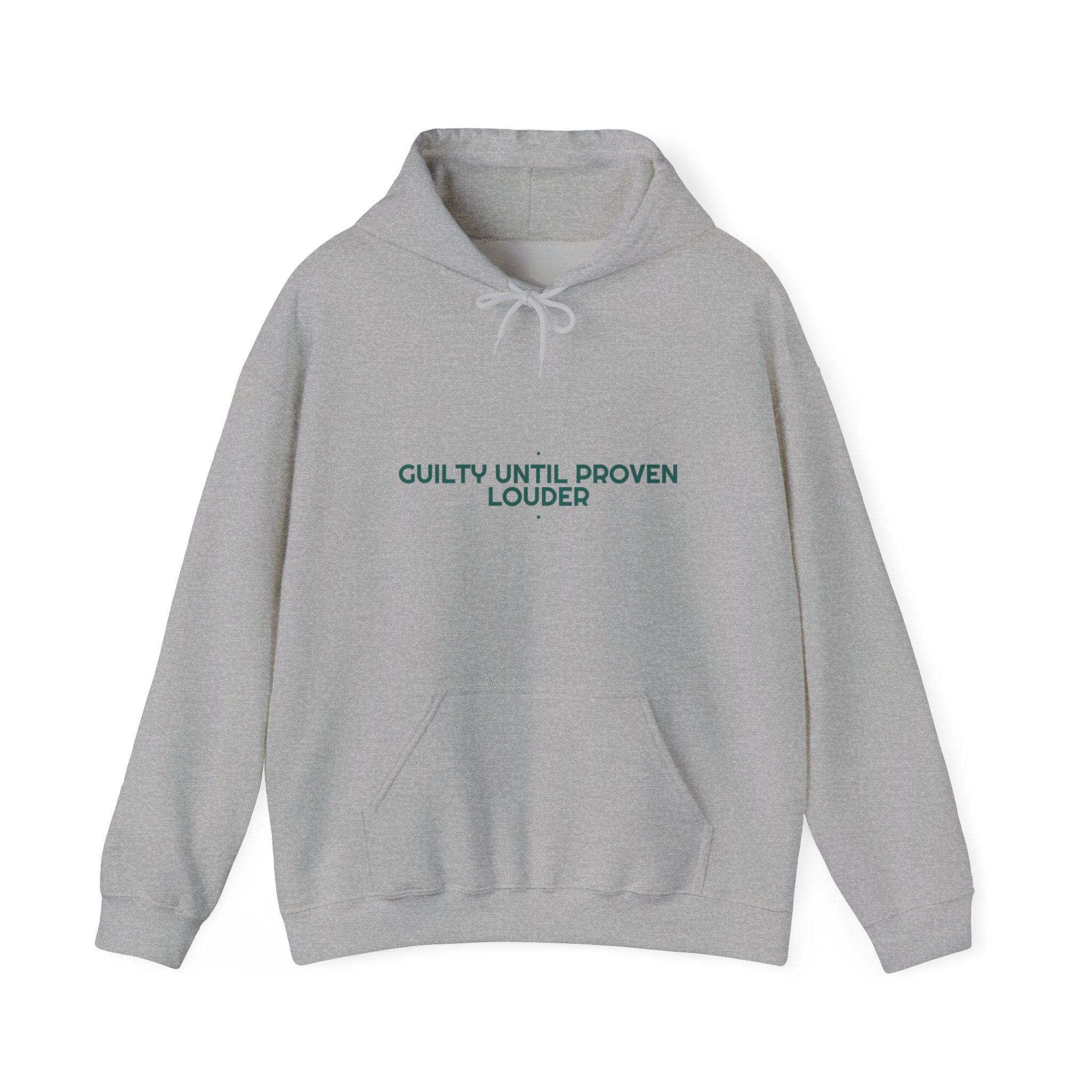Guilty Until Proven Louder - Trendy Teez Funny Hoodie mockup