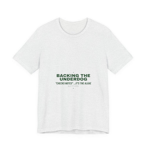 Backing The Underdog - Trendy Teez Funny Tee mockup