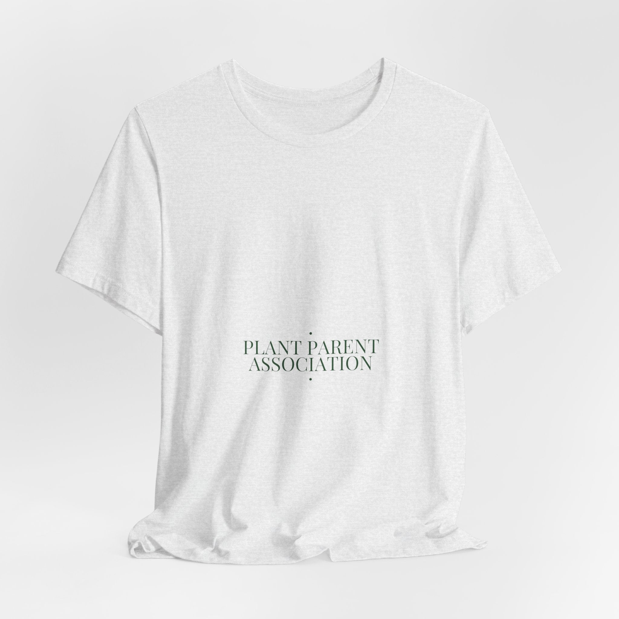 Plant Parent Association - Trendy Teez Funny Tee mockup