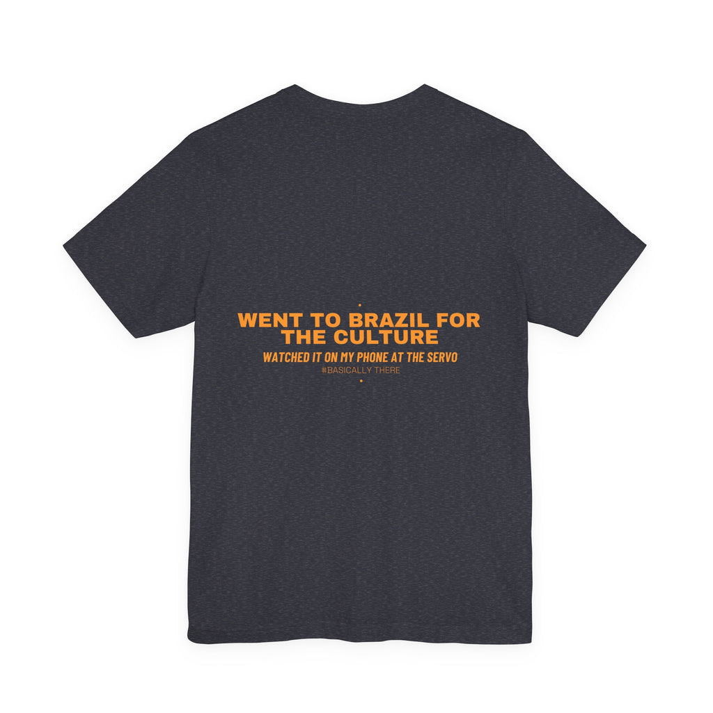 Went To Brazil For The Culture - Trendy Teez Funny Tee (Back Print) mockup