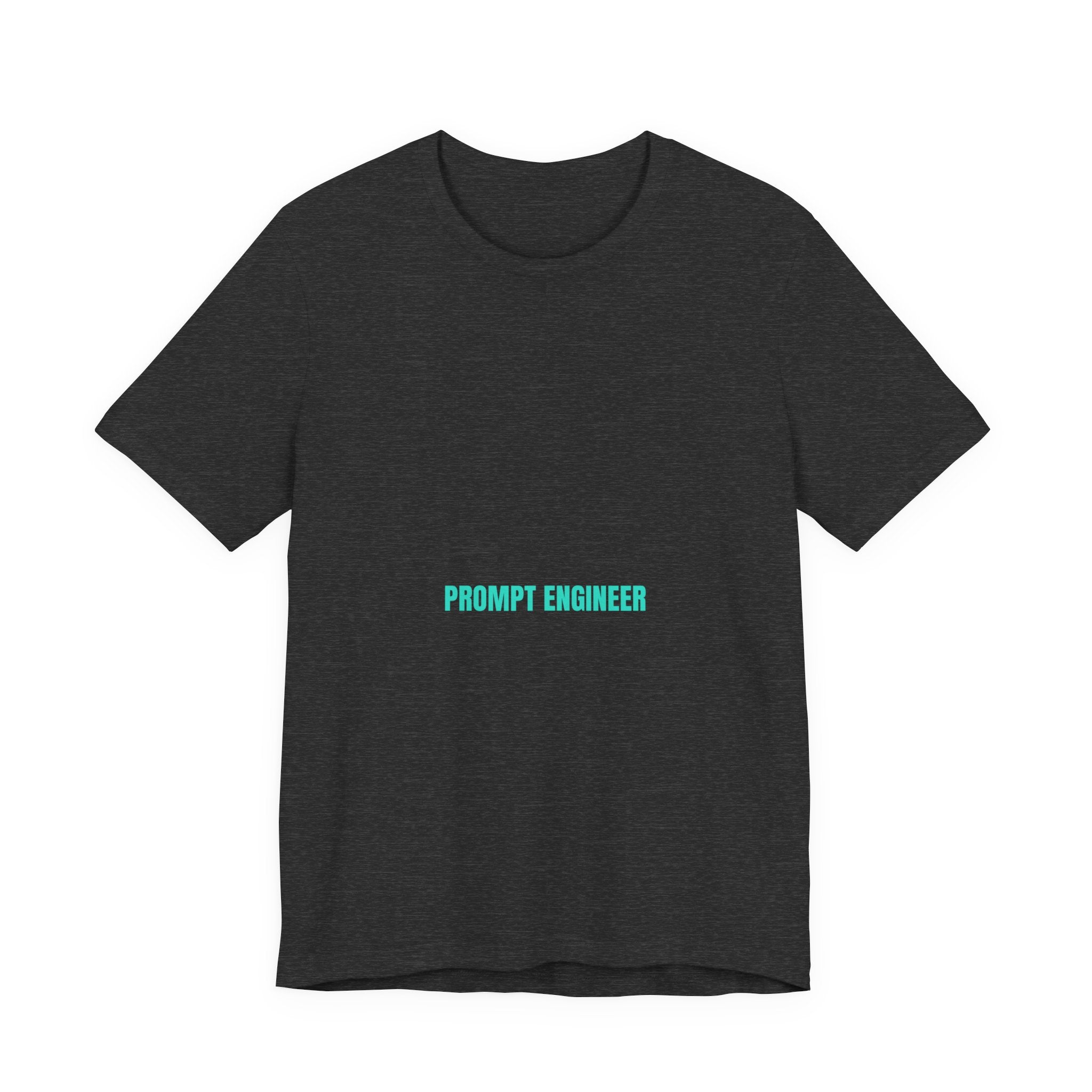 Prompt Engineer - Trendy Teez Funny Tee mockup