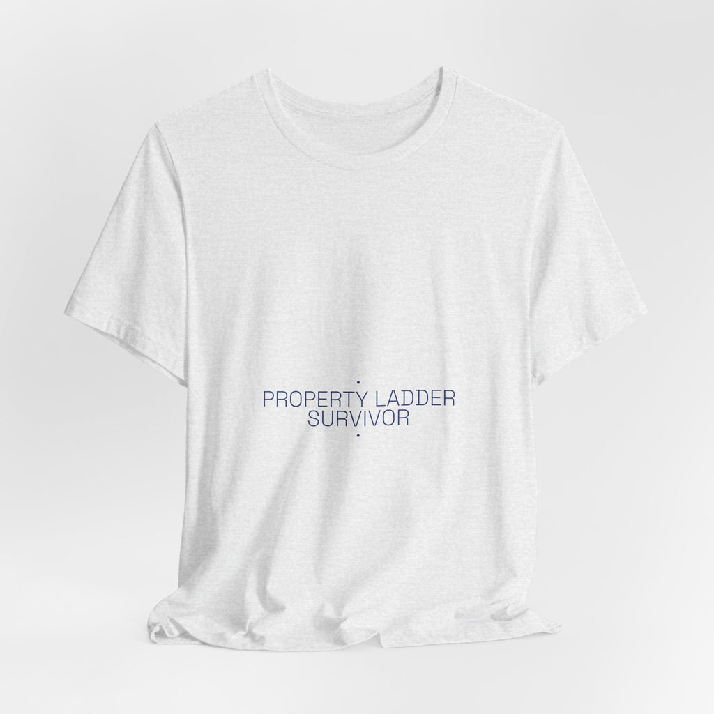 Property Ladder Survivor - Trendy Teez Funny Tee mockup
