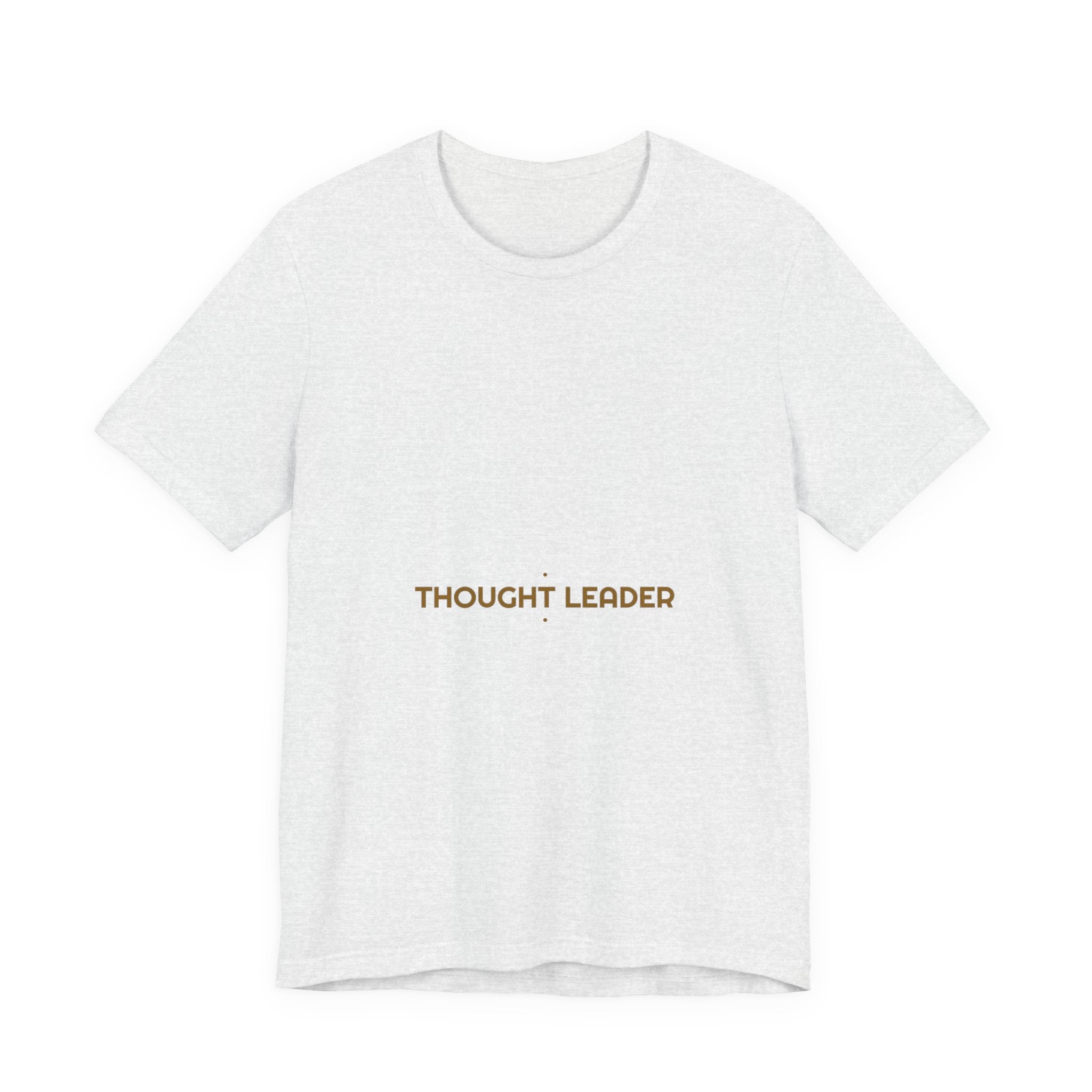 Thought Leader - Trendy Teez Funny Tee mockup