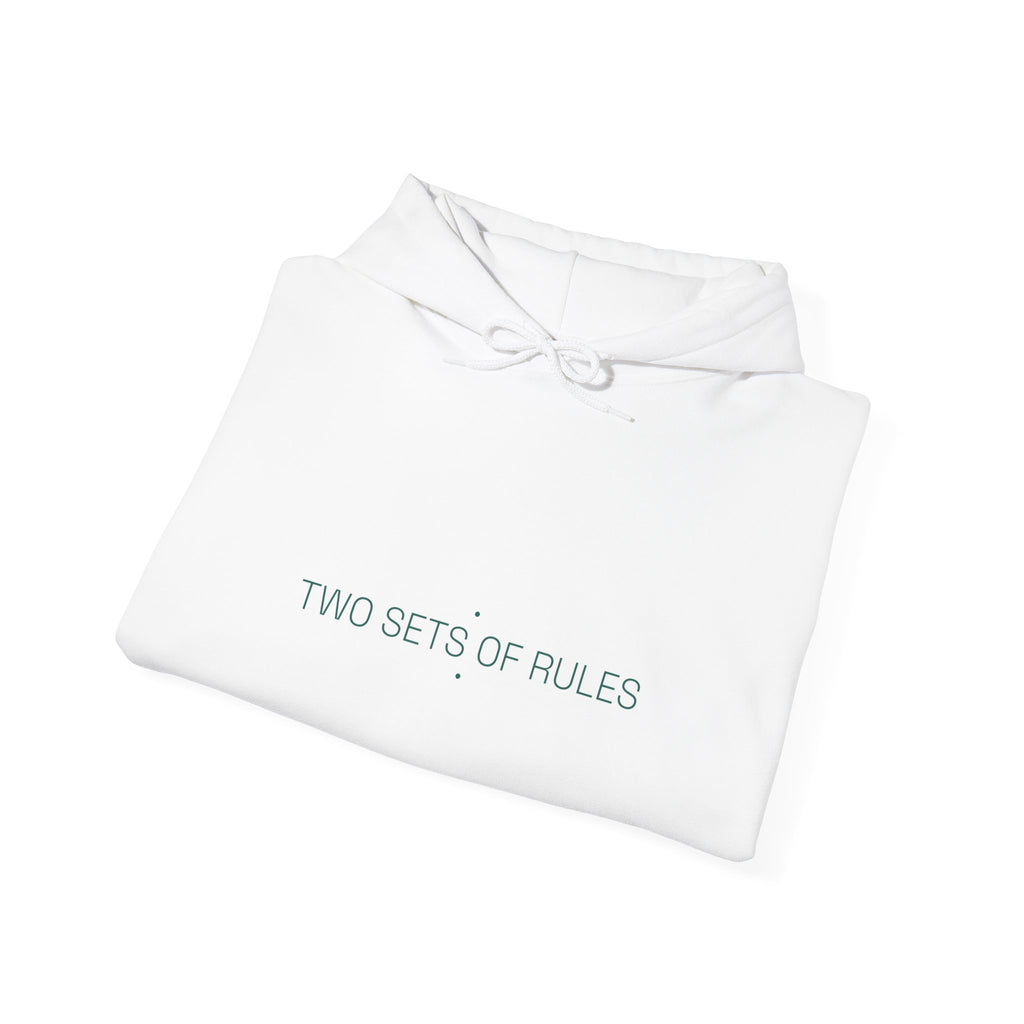 Two Sets Of Rules - Trendy Teez Funny Hoodie mockup