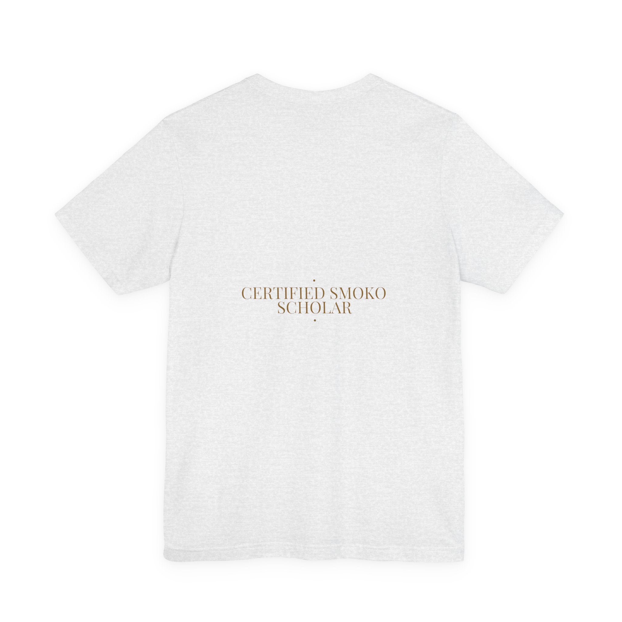 Certified Smoko Scholar - Trendy Teez Funny Tee (Back Print) mockup