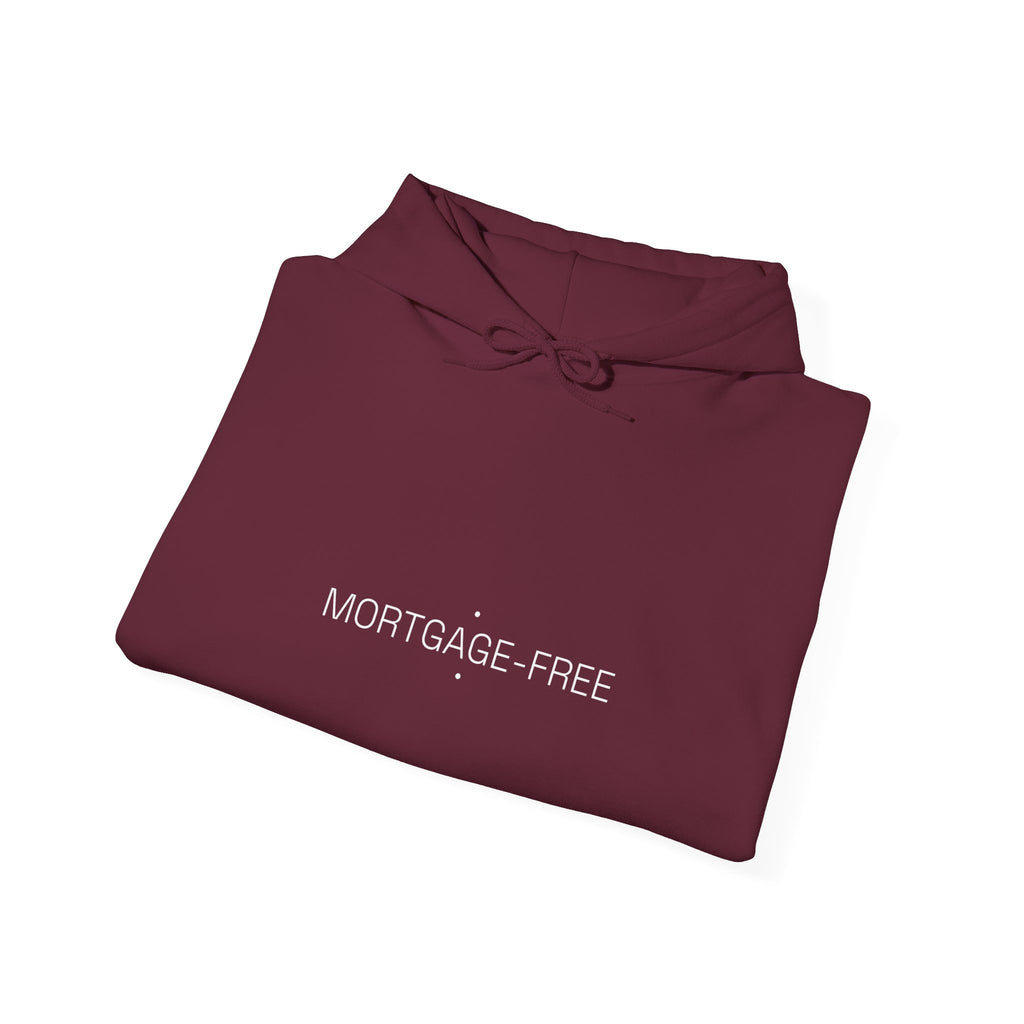 Mortgage-Free - Trendy Teez Funny Hoodie mockup