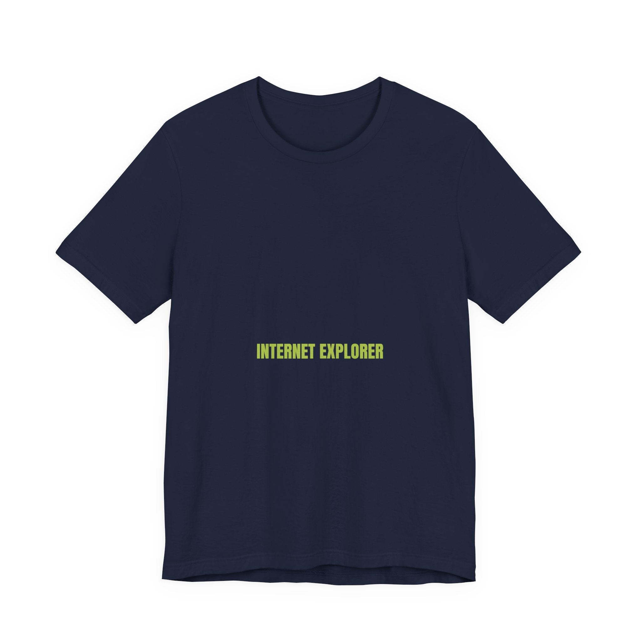 Internet Explorer - Trendy Teez Funny Tee mockup