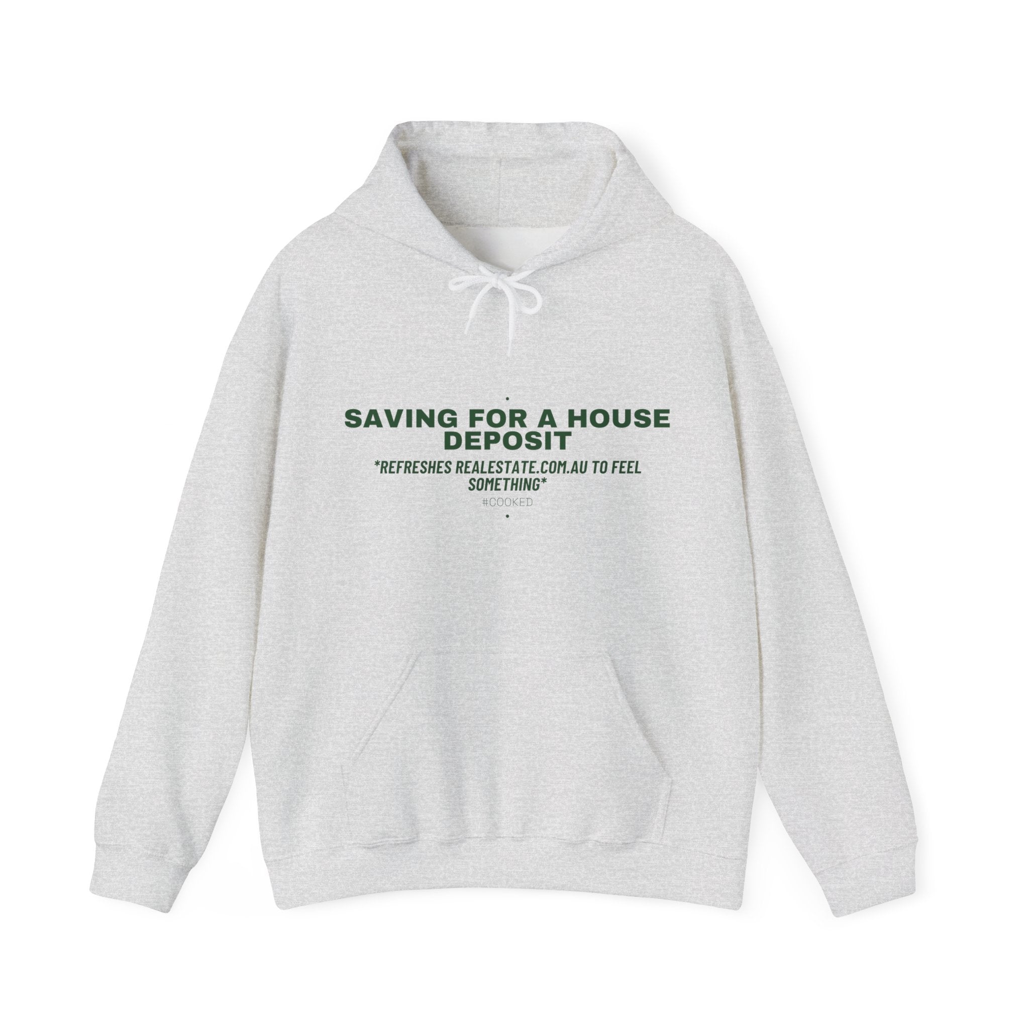 Saving For A House Deposit - Trendy Teez Funny Hoodie mockup