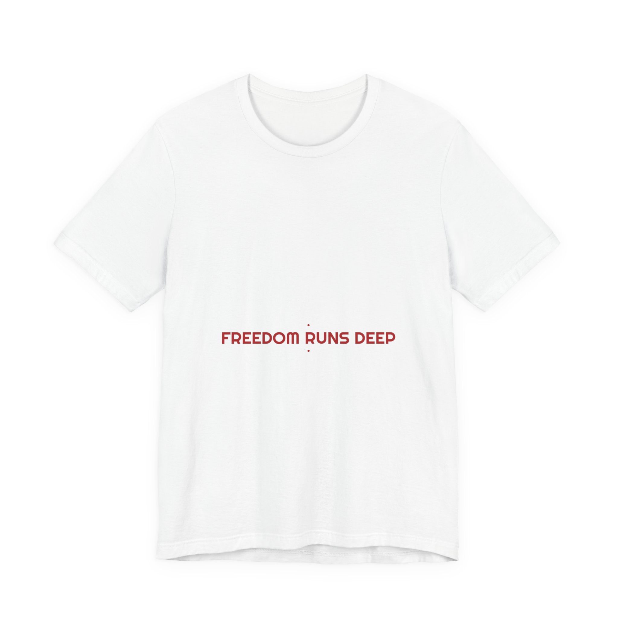 Freedom Runs Deep - Trendy Teez Funny Tee mockup
