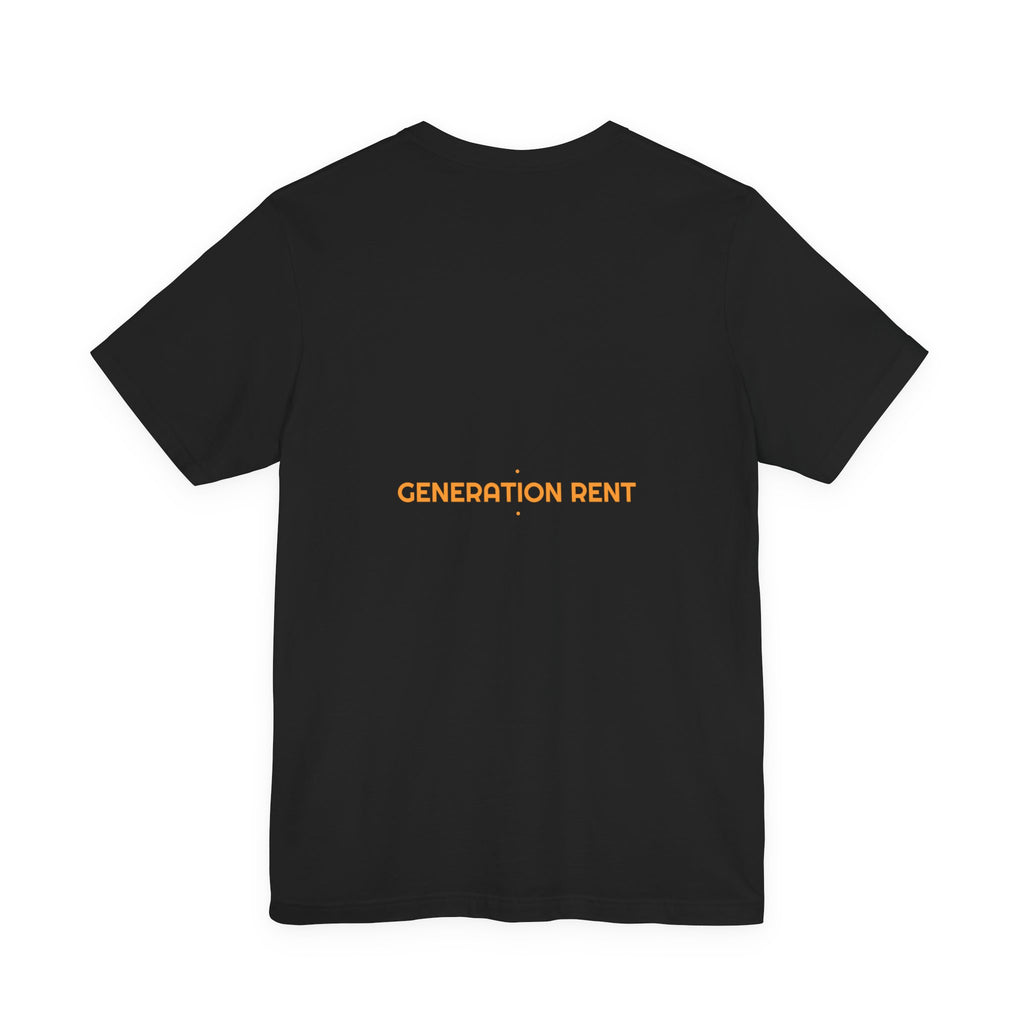 Generation Rent - Trendy Teez Funny Tee (Back Print) mockup