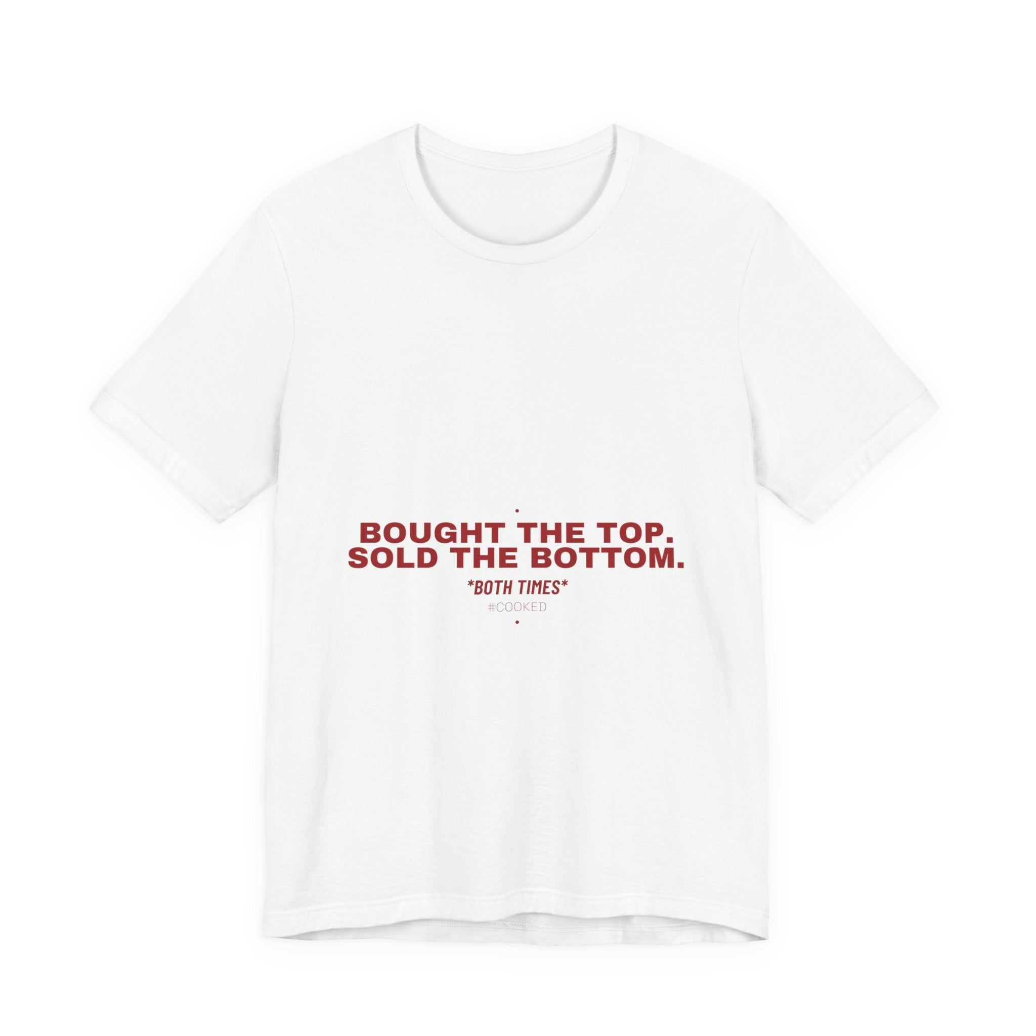 Bought The Top. Sold The Bottom. - Trendy Teez Funny Tee mockup