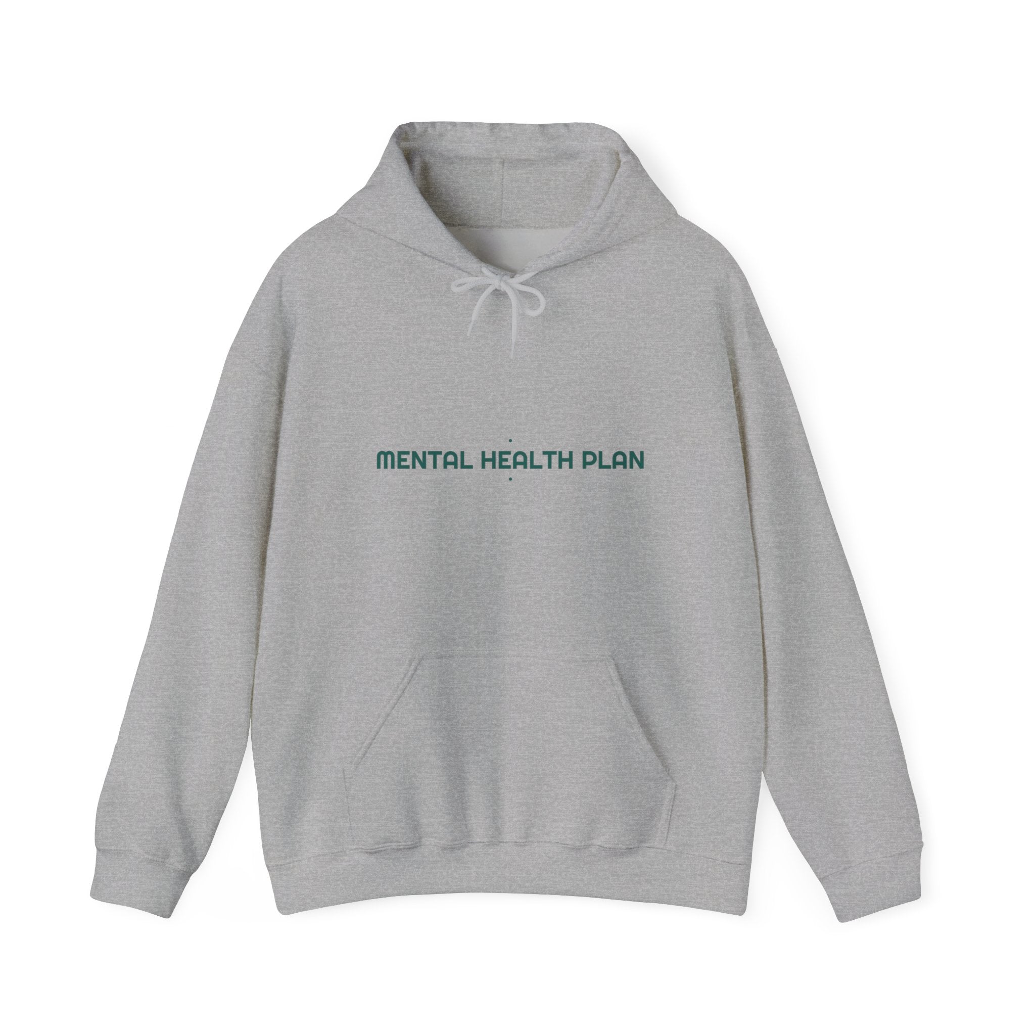 Mental Health Plan - Trendy Teez Funny Hoodie mockup