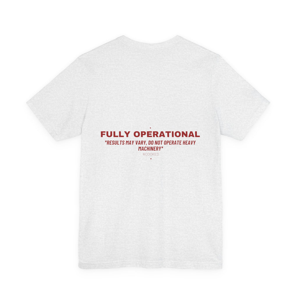 Fully Operational - Trendy Teez Funny Tee (Back Print) mockup