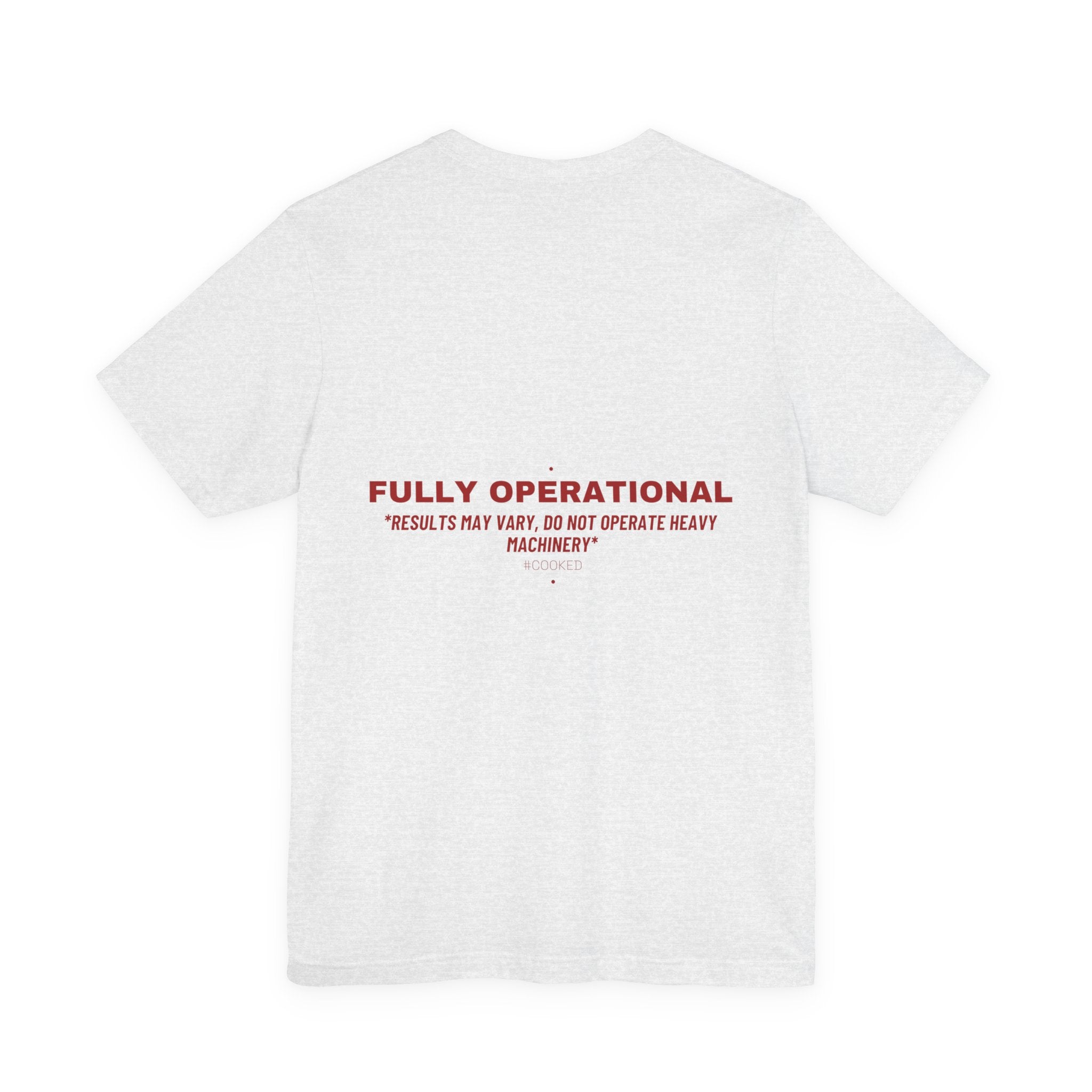 Fully Operational - Trendy Teez Funny Tee (Back Print) mockup