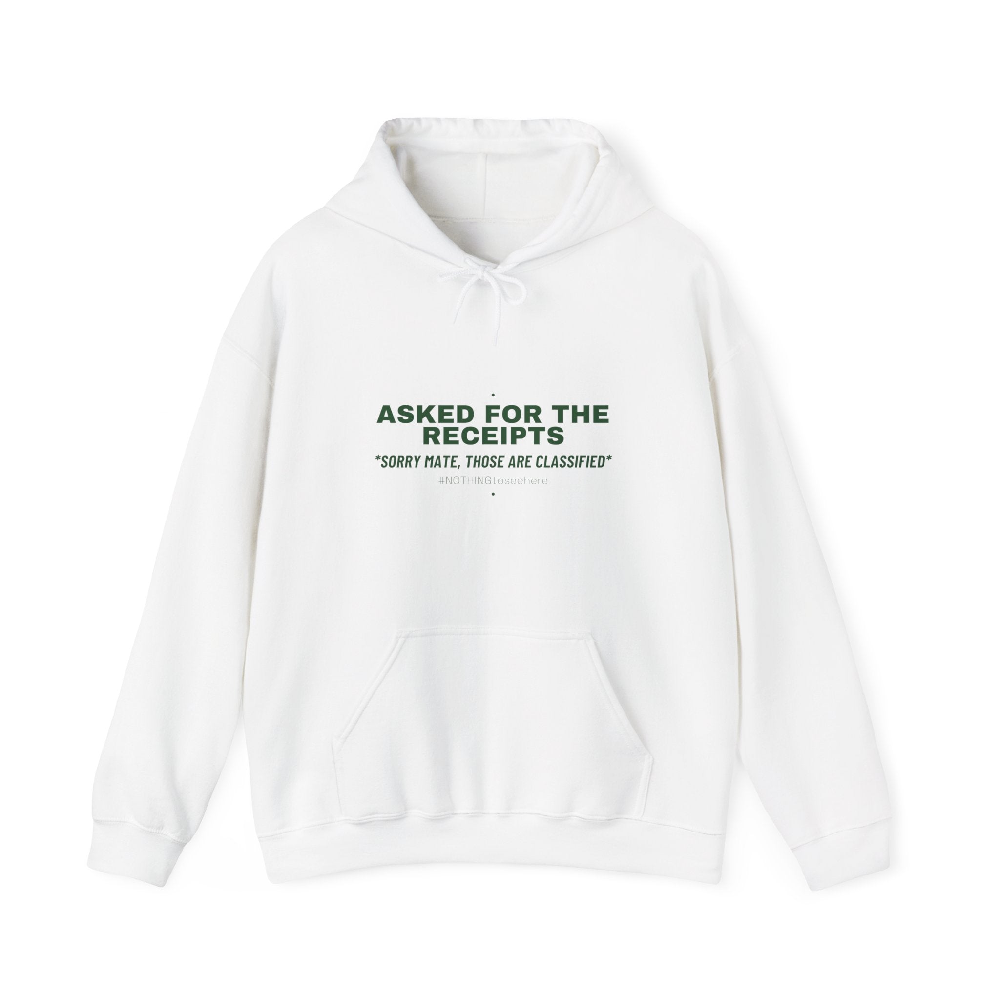 Asked For The Receipts - Trendy Teez Funny Hoodie mockup