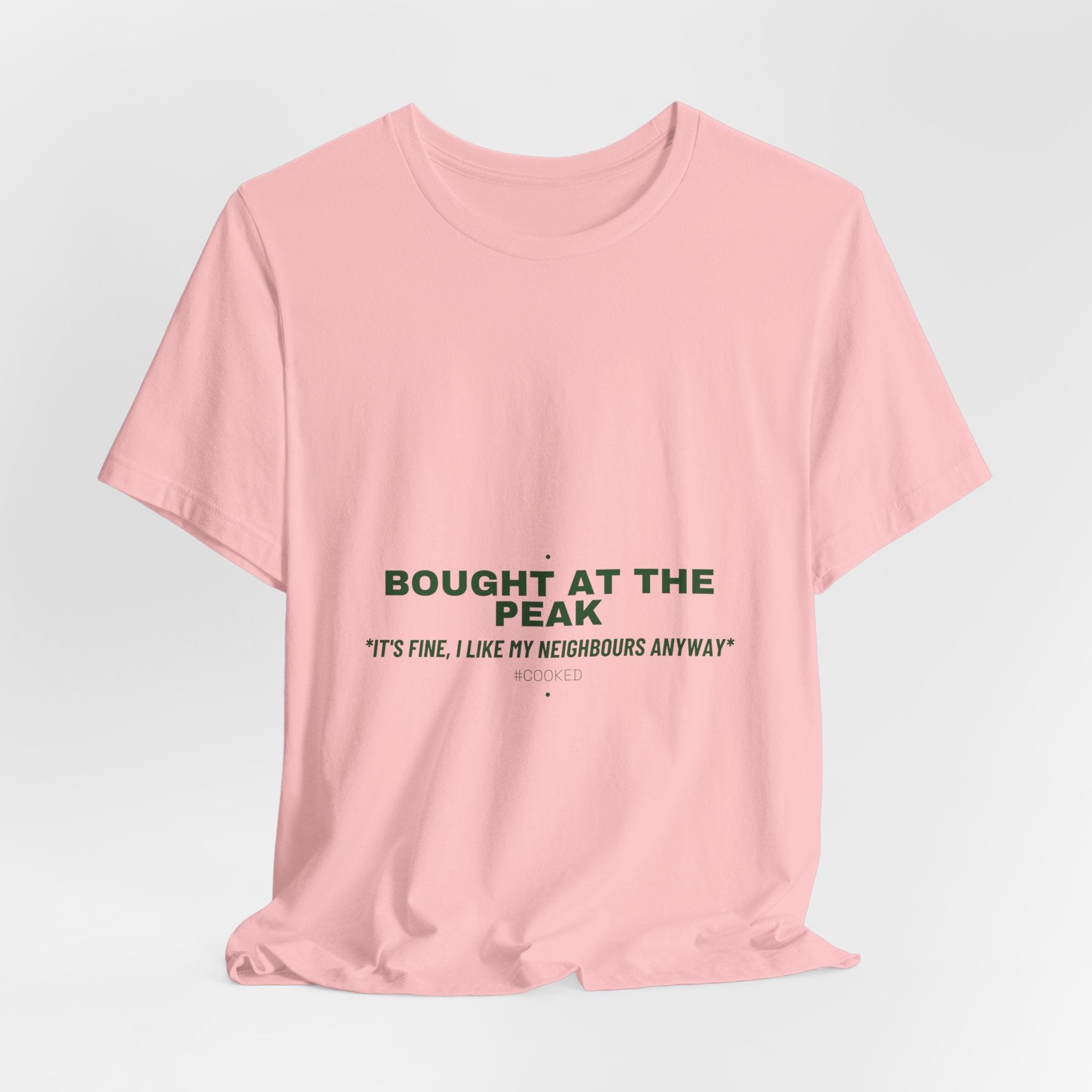 Bought At The Peak - Trendy Teez Funny Tee mockup