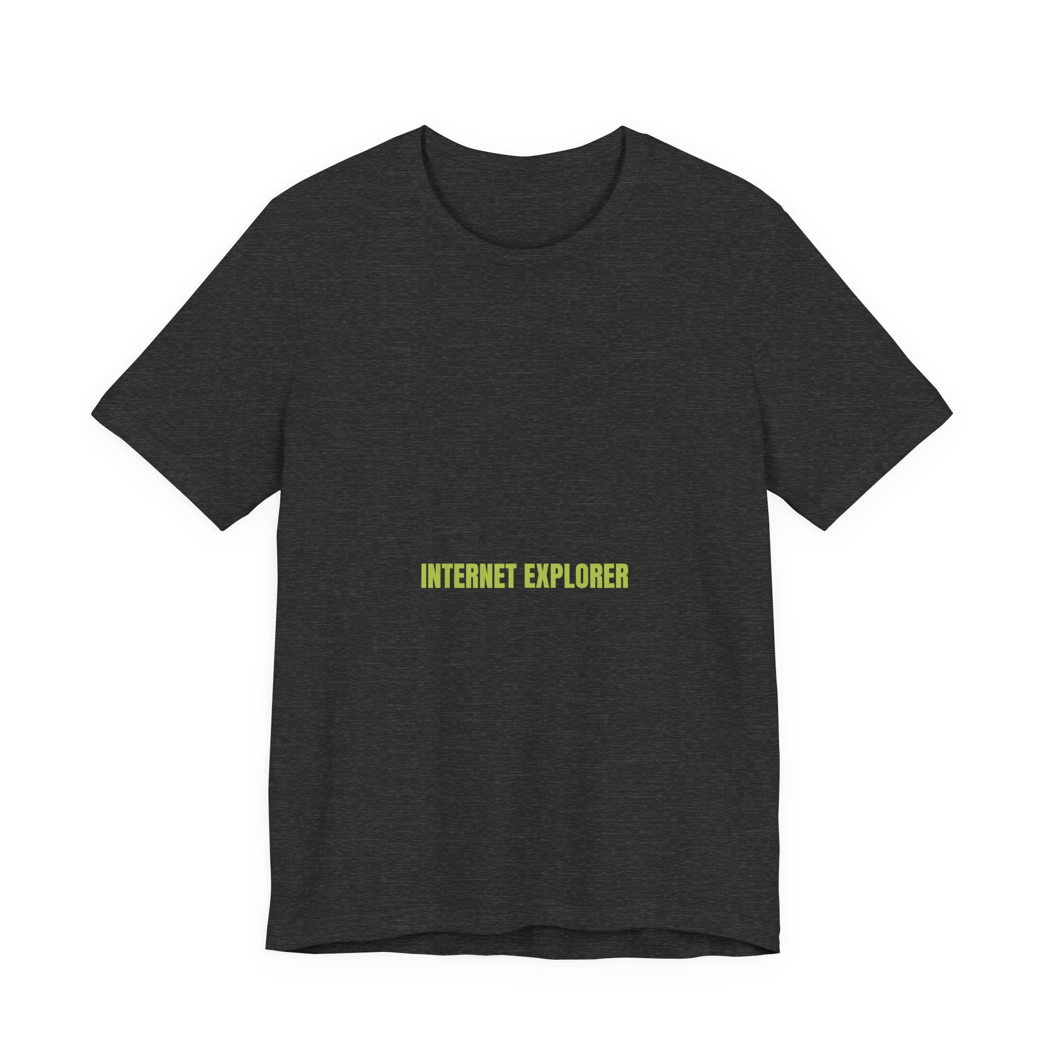 Internet Explorer - Trendy Teez Funny Tee mockup