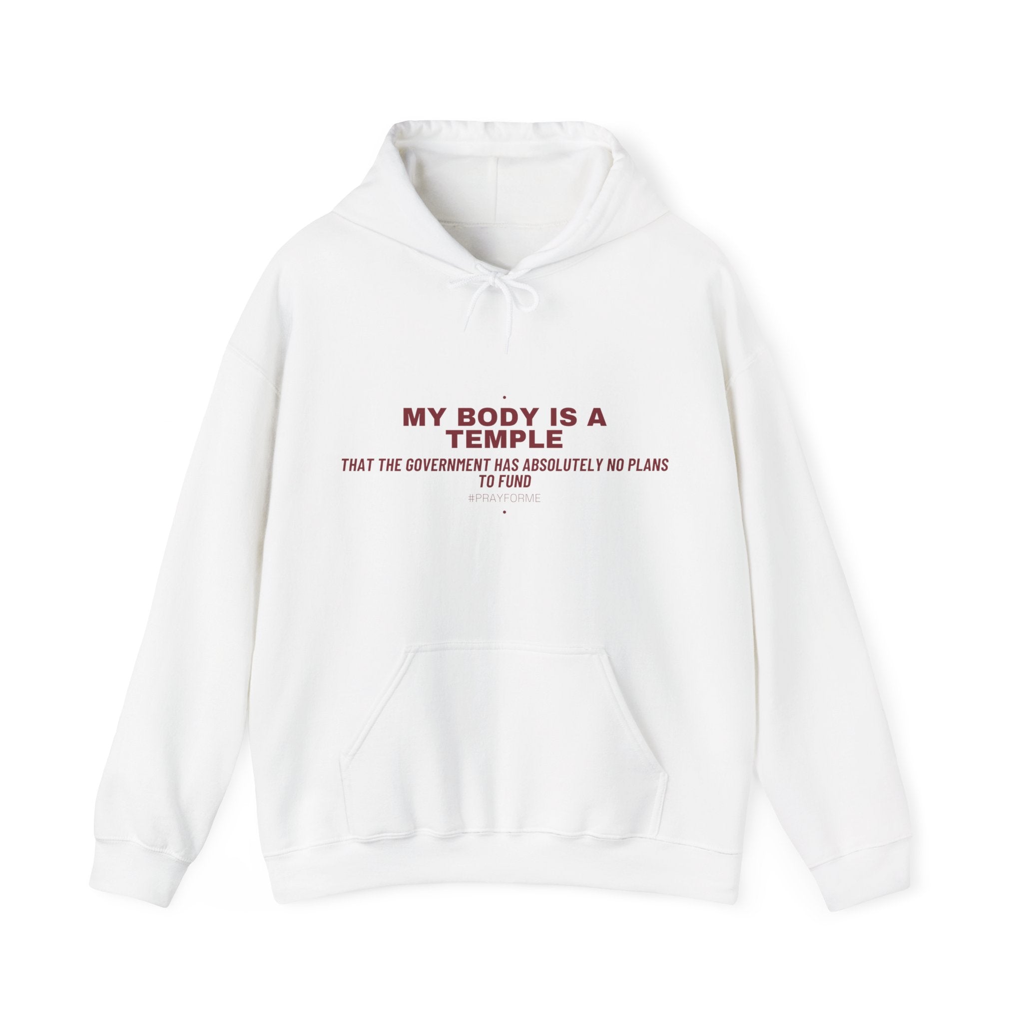 My Body Is A Temple - Trendy Teez Funny Hoodie mockup