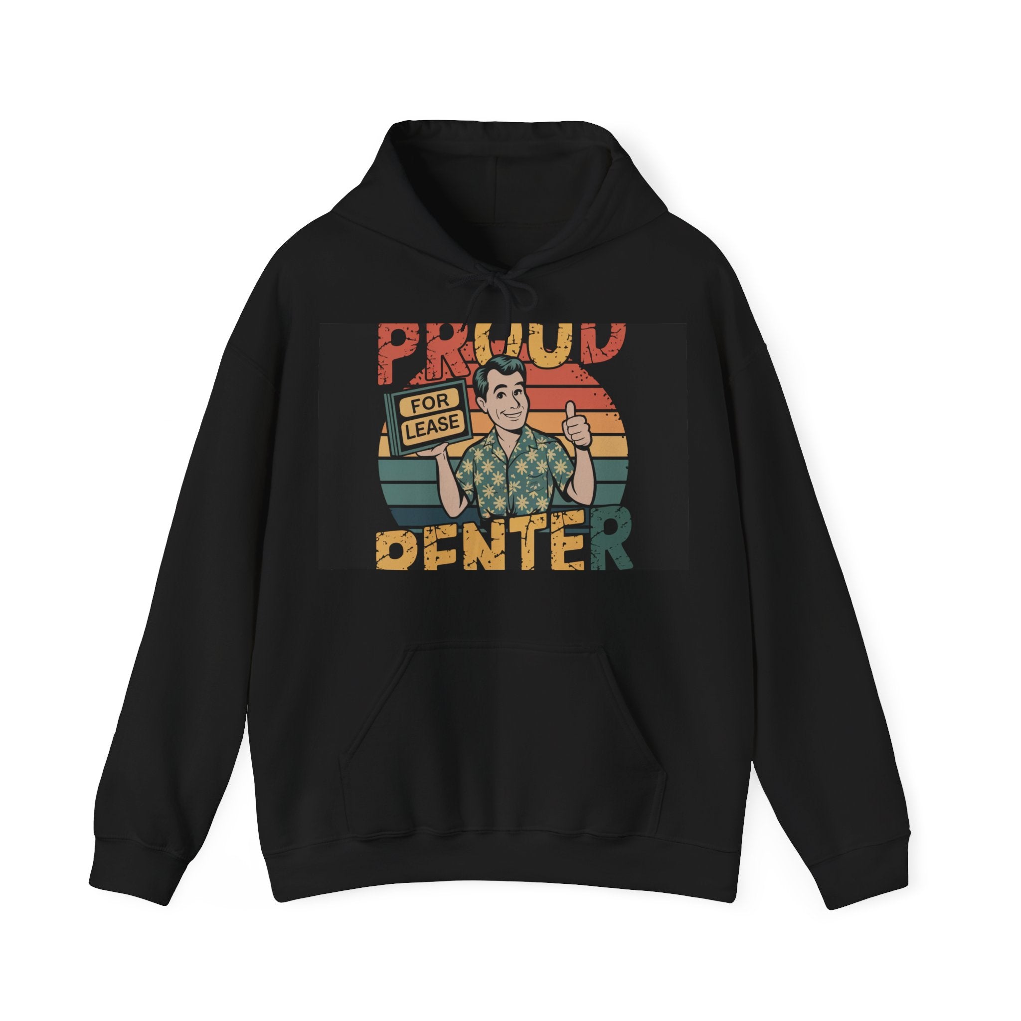 Proud Renter - Trendy Teez Funny Hoodie mockup