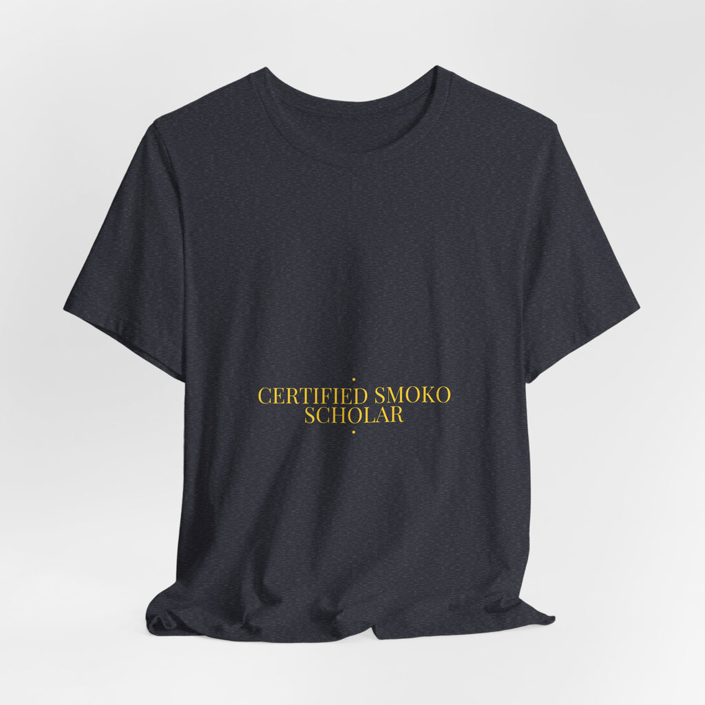 Certified Smoko Scholar - Trendy Teez Funny Tee mockup