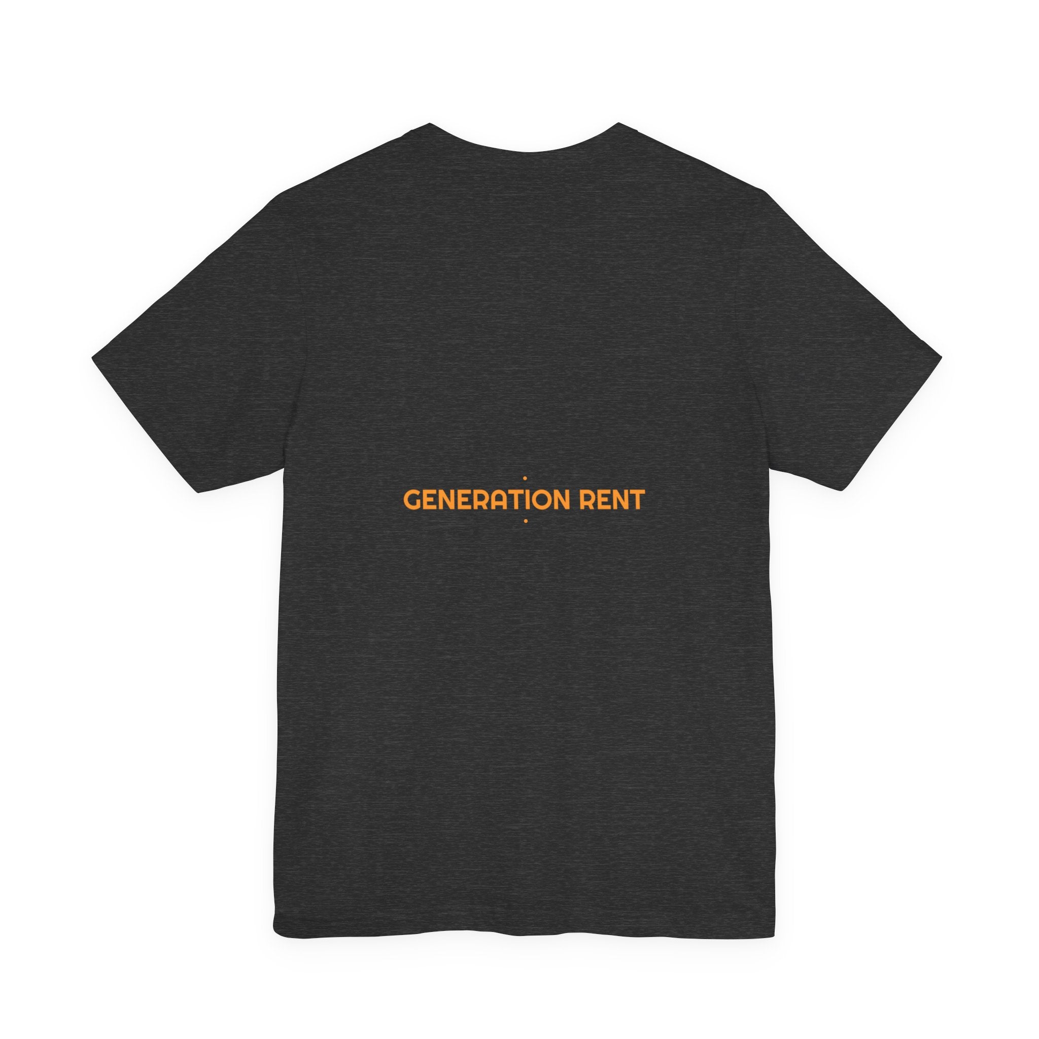 Generation Rent - Trendy Teez Funny Tee (Back Print) mockup