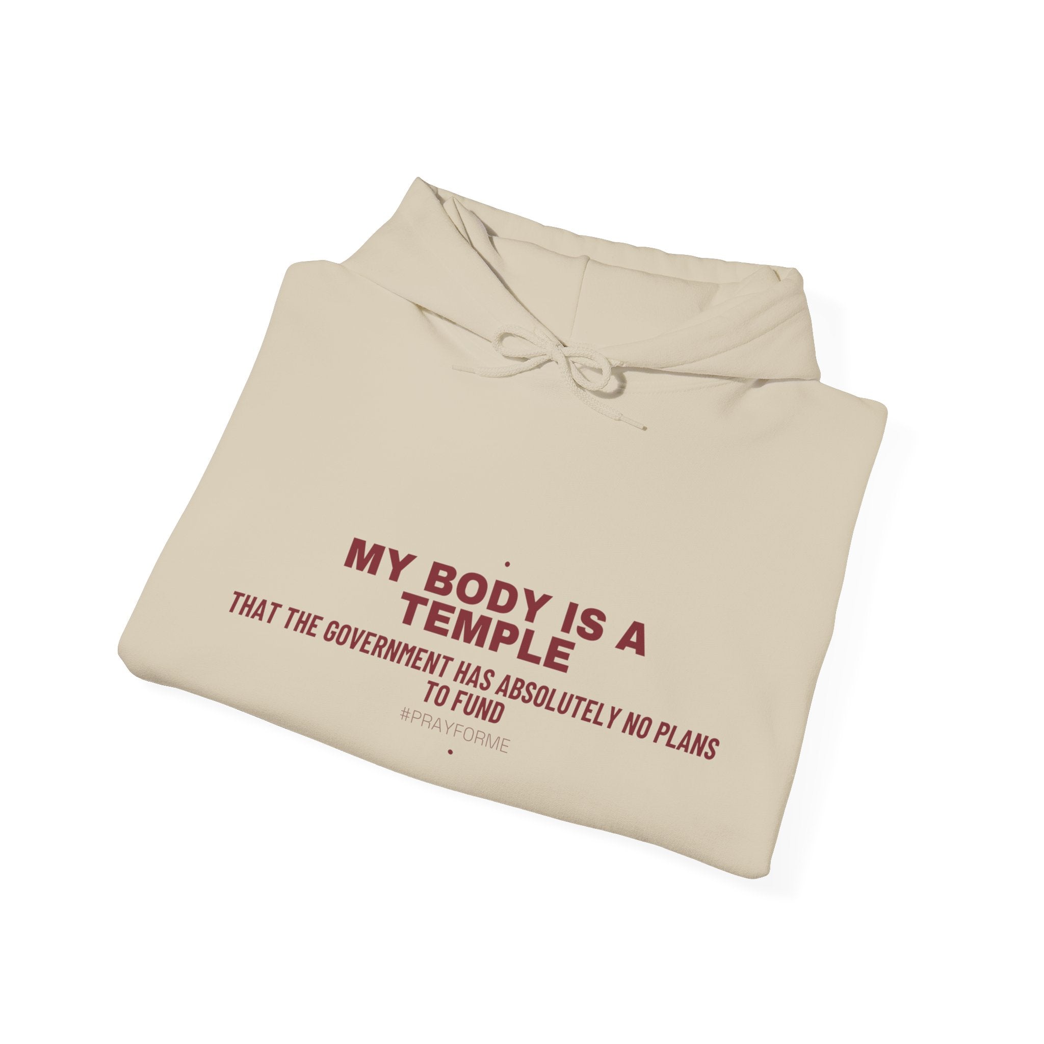 My Body Is A Temple - Trendy Teez Funny Hoodie mockup