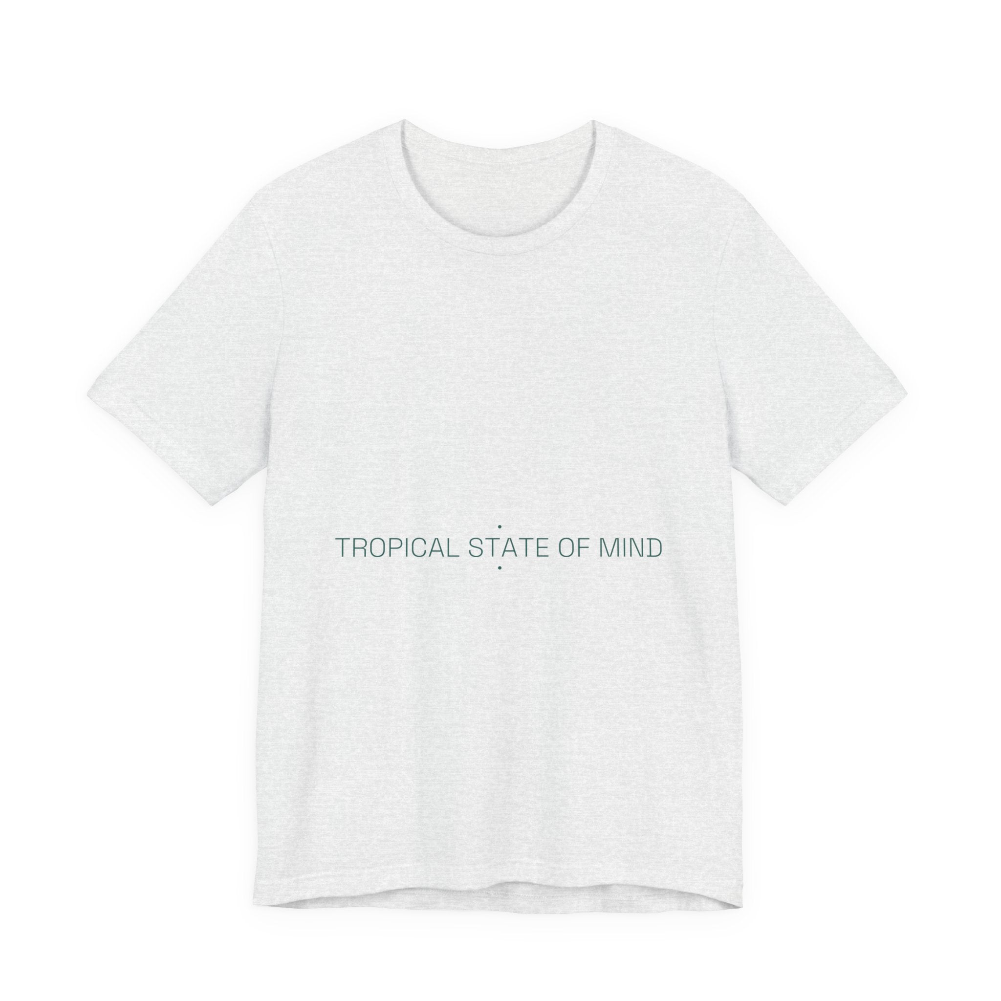 Tropical State Of Mind - Trendy Teez Funny Tee mockup