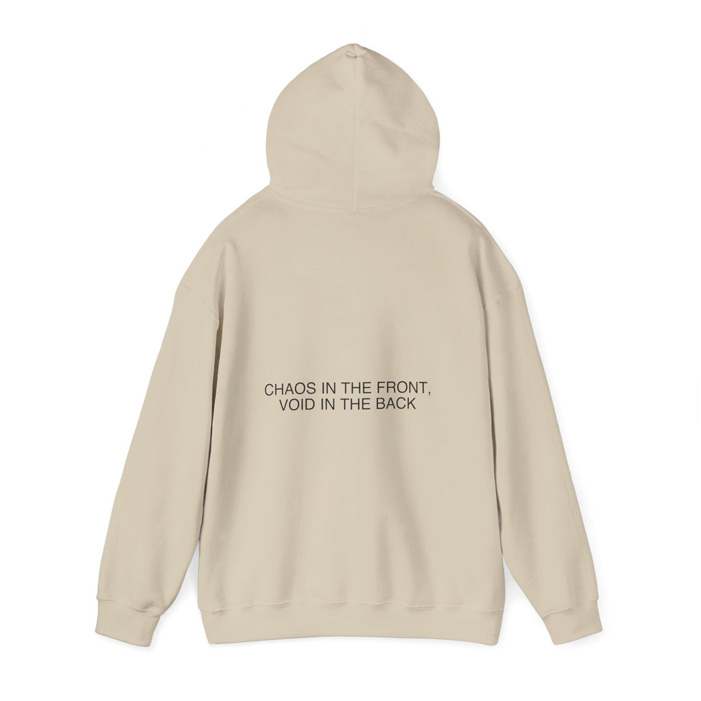 Chaos In The Front, Void In The Back — Funny Hoodie (Back Print)