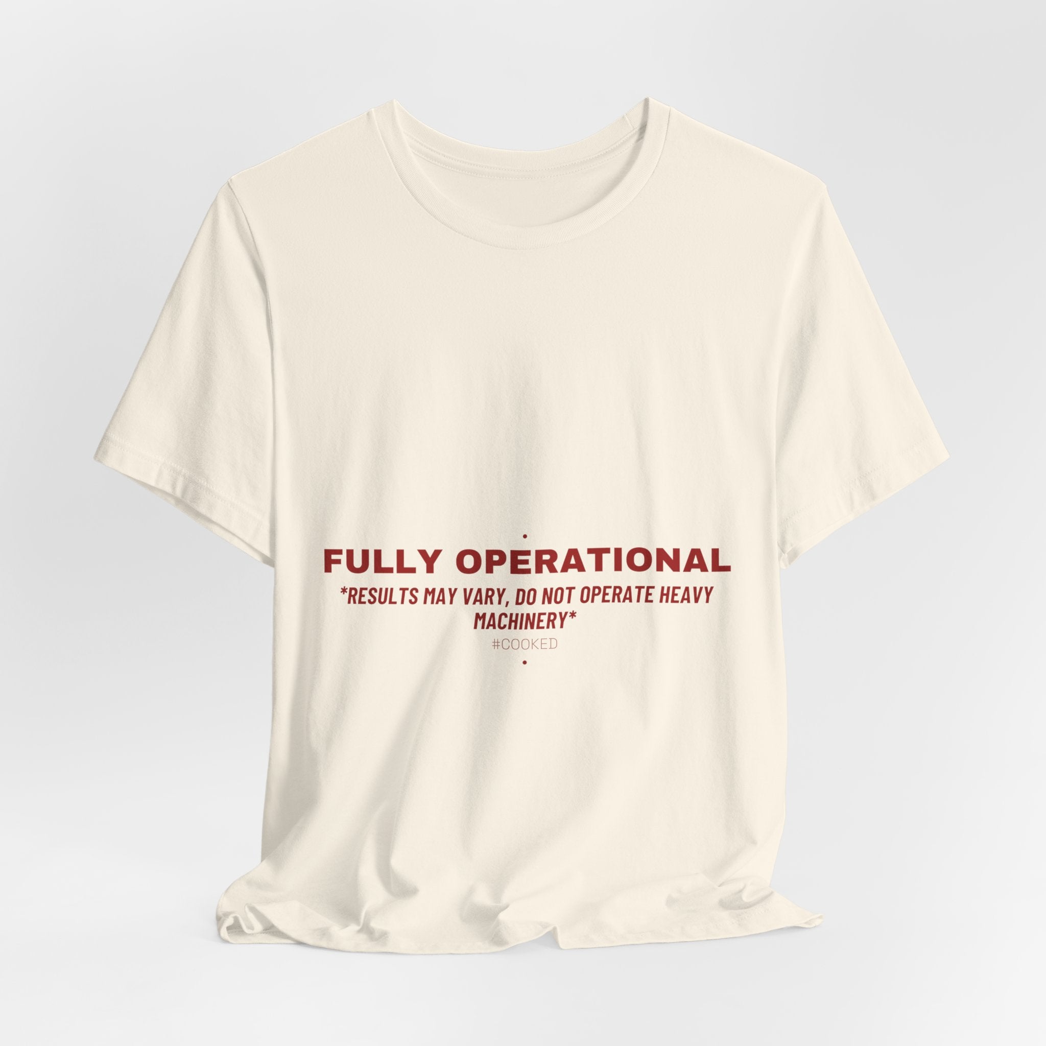 Fully Operational - Trendy Teez Funny Tee mockup