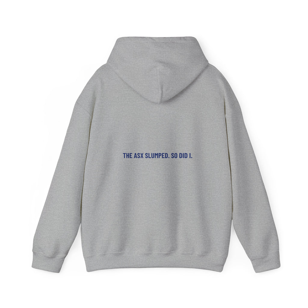 The Asx Slumped. So Did I. - Trendy Teez Funny Hoodie (Back Print) mockup