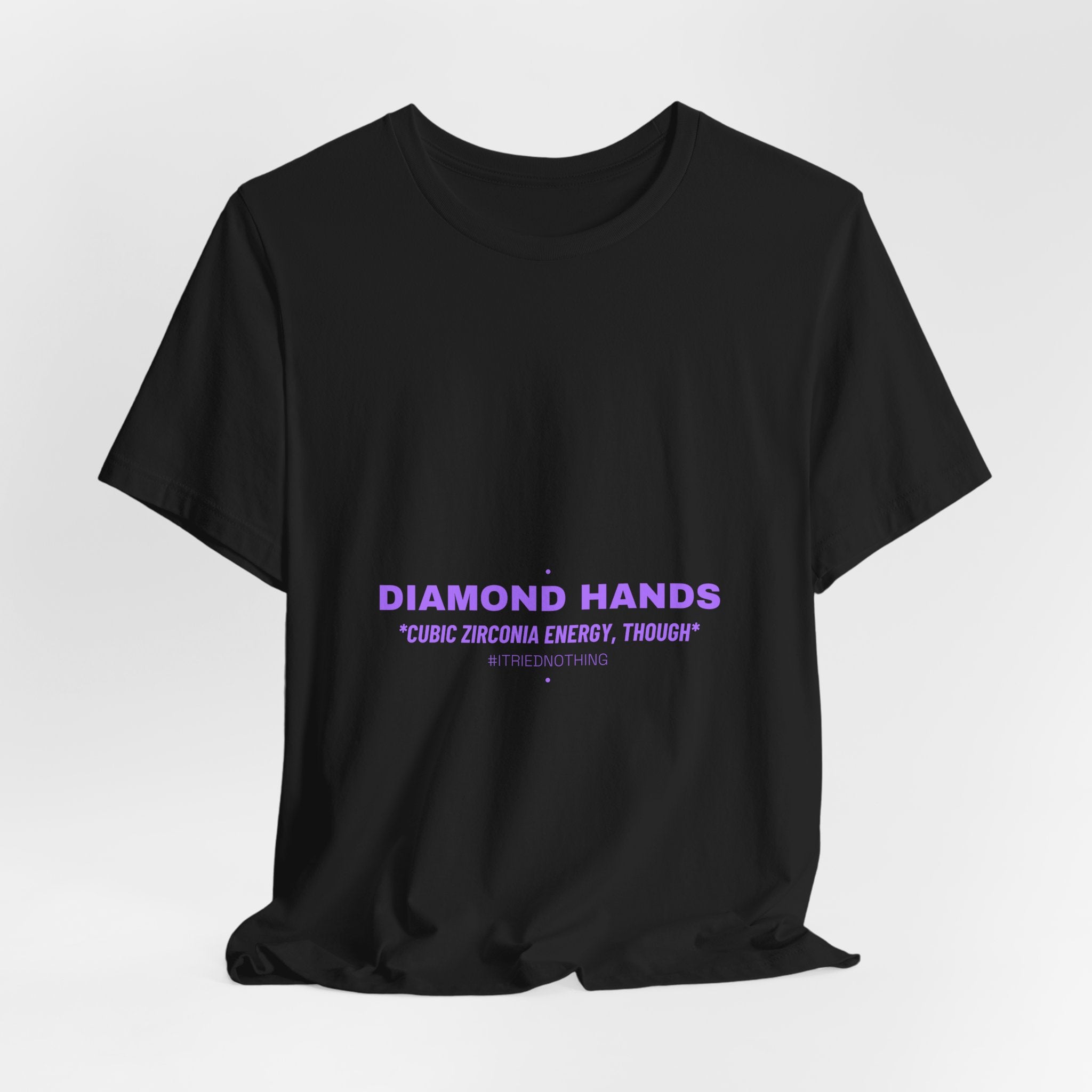 Diamond Hands - Trendy Teez Funny Tee mockup