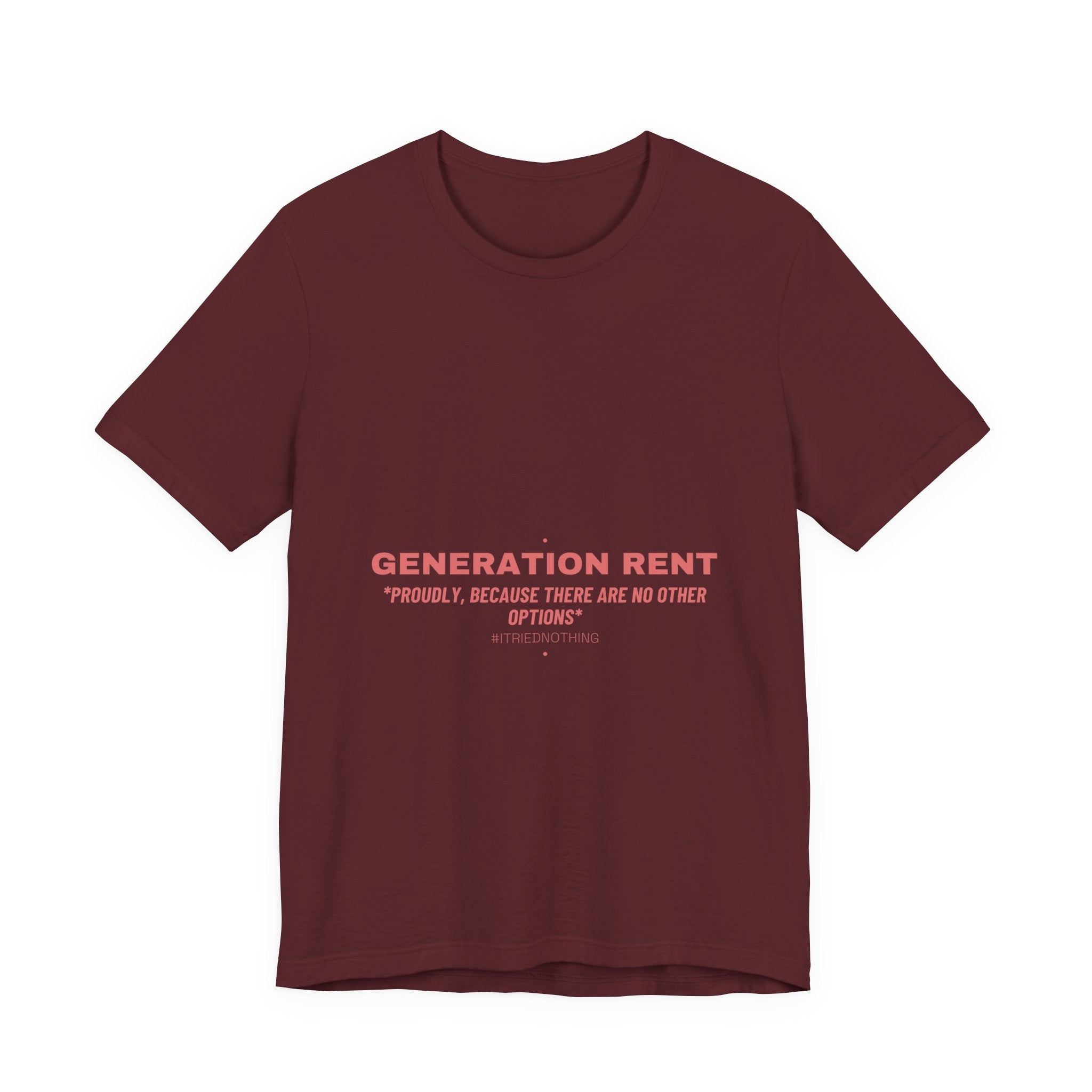 Generation Rent - Trendy Teez Funny Tee mockup