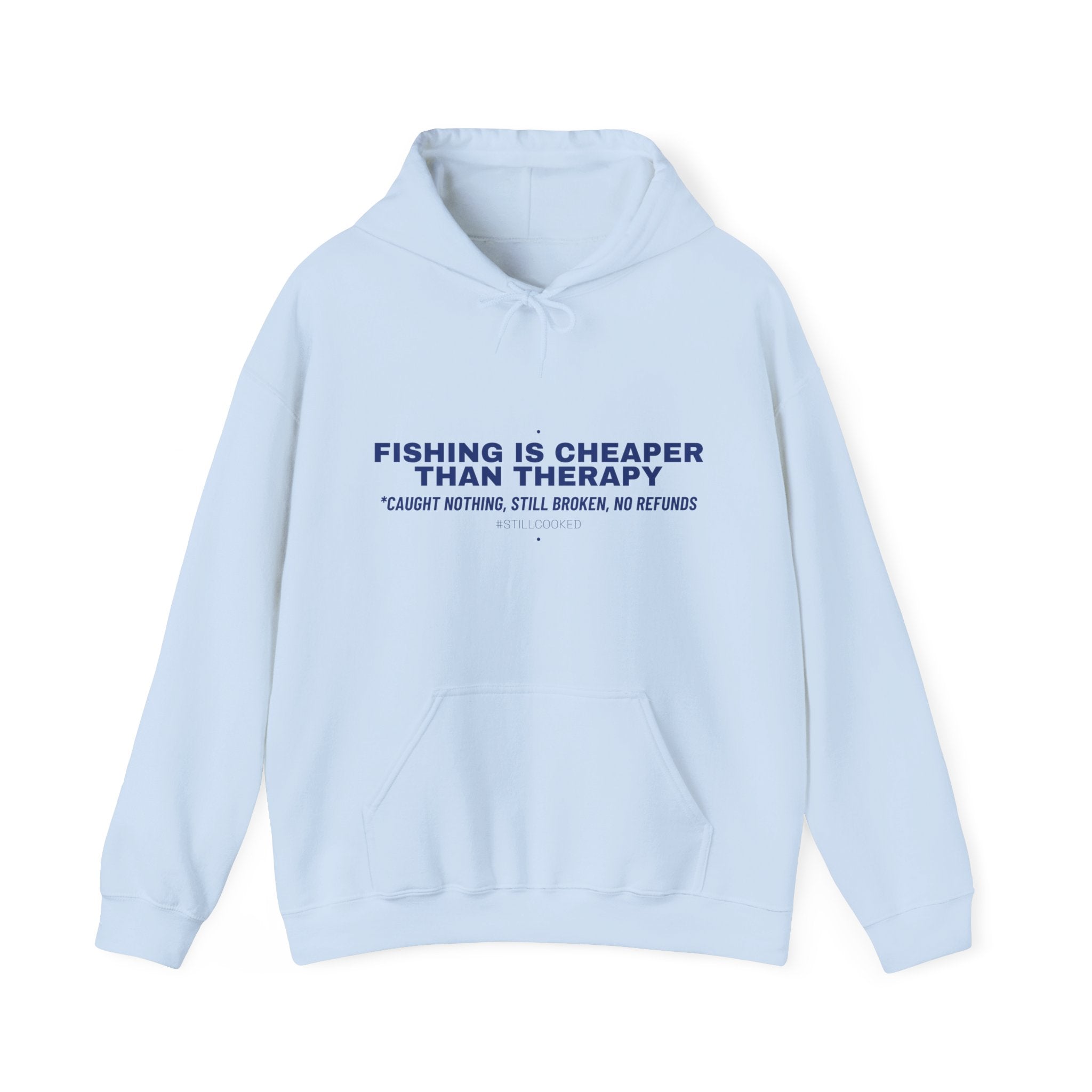Fishing Is Cheaper Than Therapy - Trendy Teez Funny Hoodie mockup