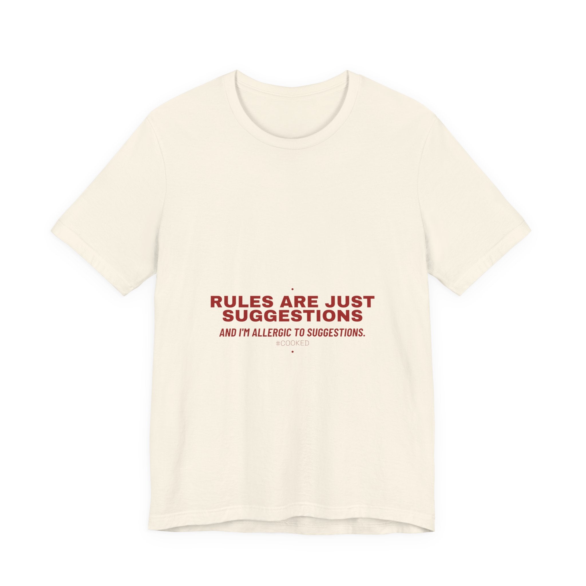 Rules Are Just Suggestions - Trendy Teez Funny Tee mockup