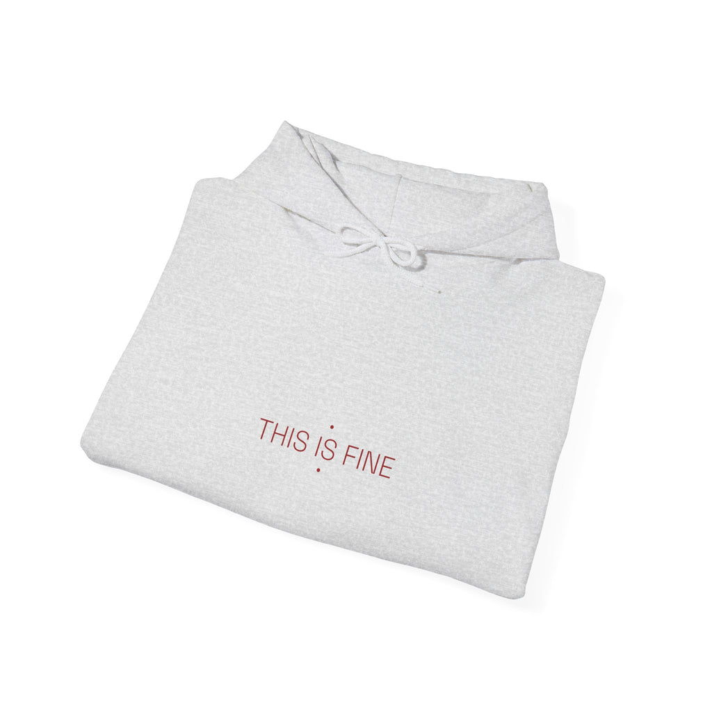This Is Fine - Trendy Teez Funny Hoodie mockup