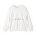 Two Key Factors: Not You, Not Me - Trendy Teez Funny Crewneck mockup