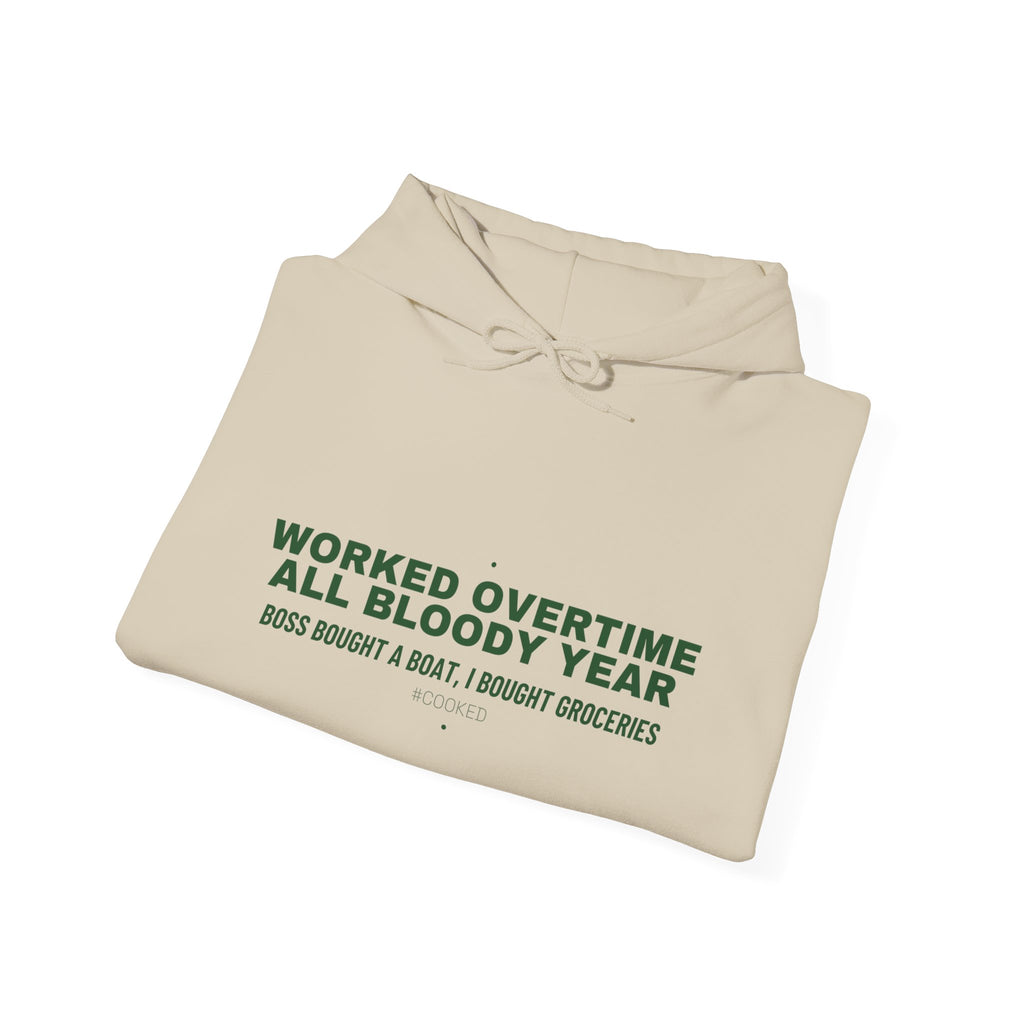 Worked Overtime All Bloody Year - Trendy Teez Funny Hoodie mockup
