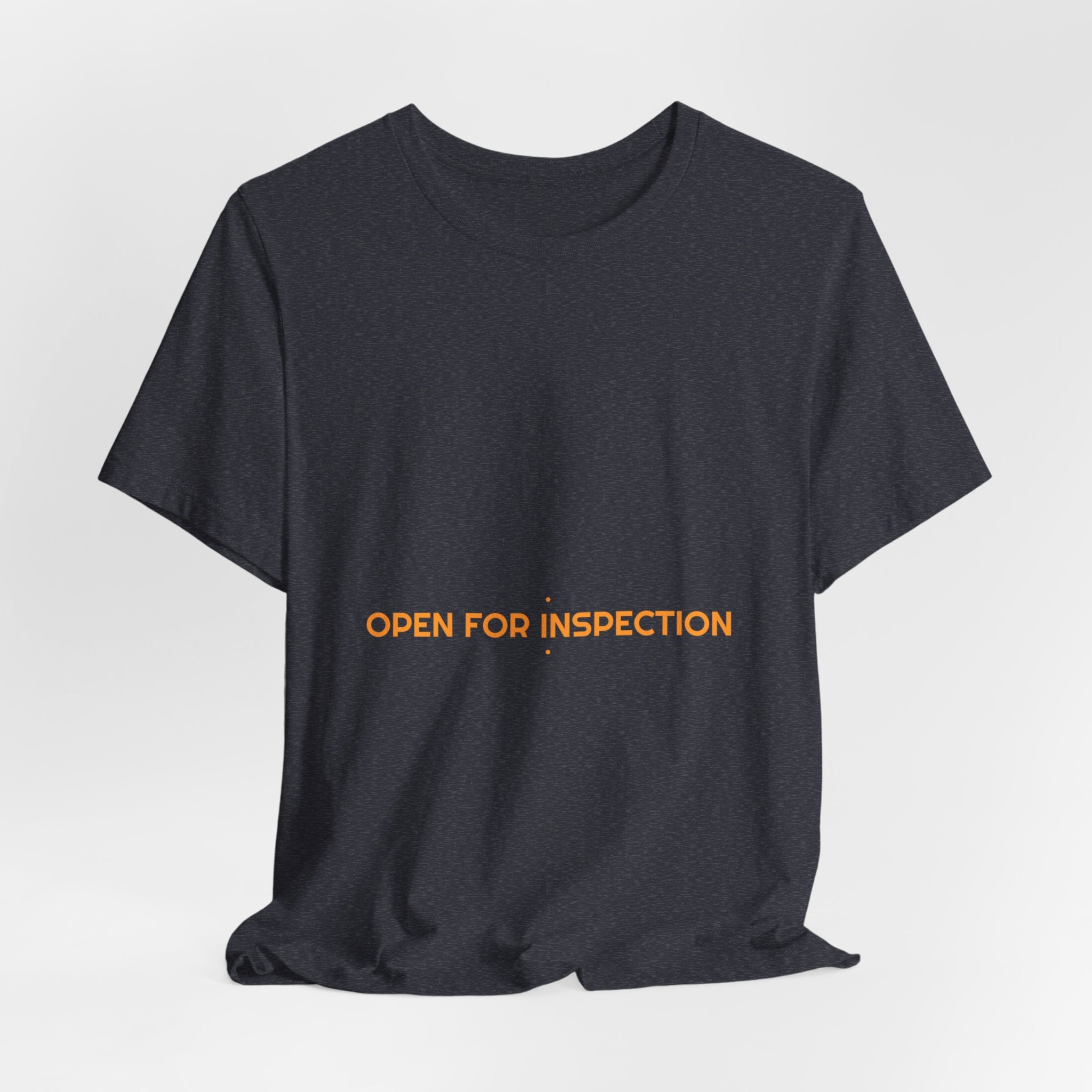 Open For Inspection - Trendy Teez Funny Tee mockup