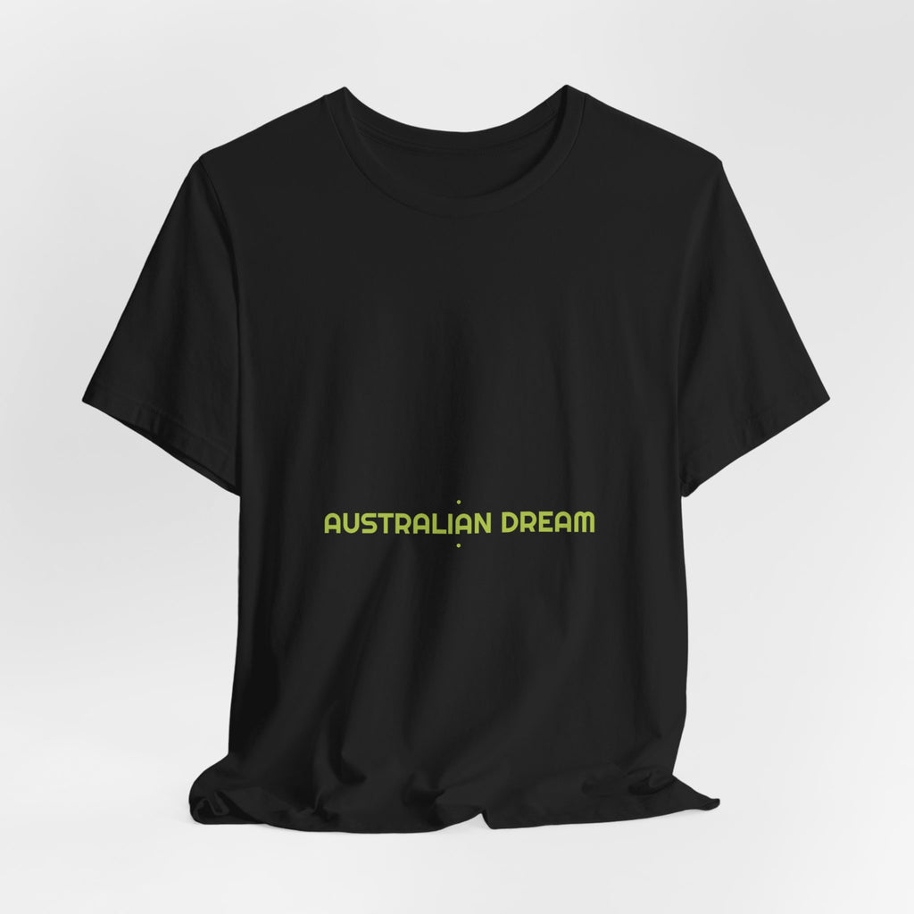 Australian Dream - Trendy Teez Funny Tee mockup