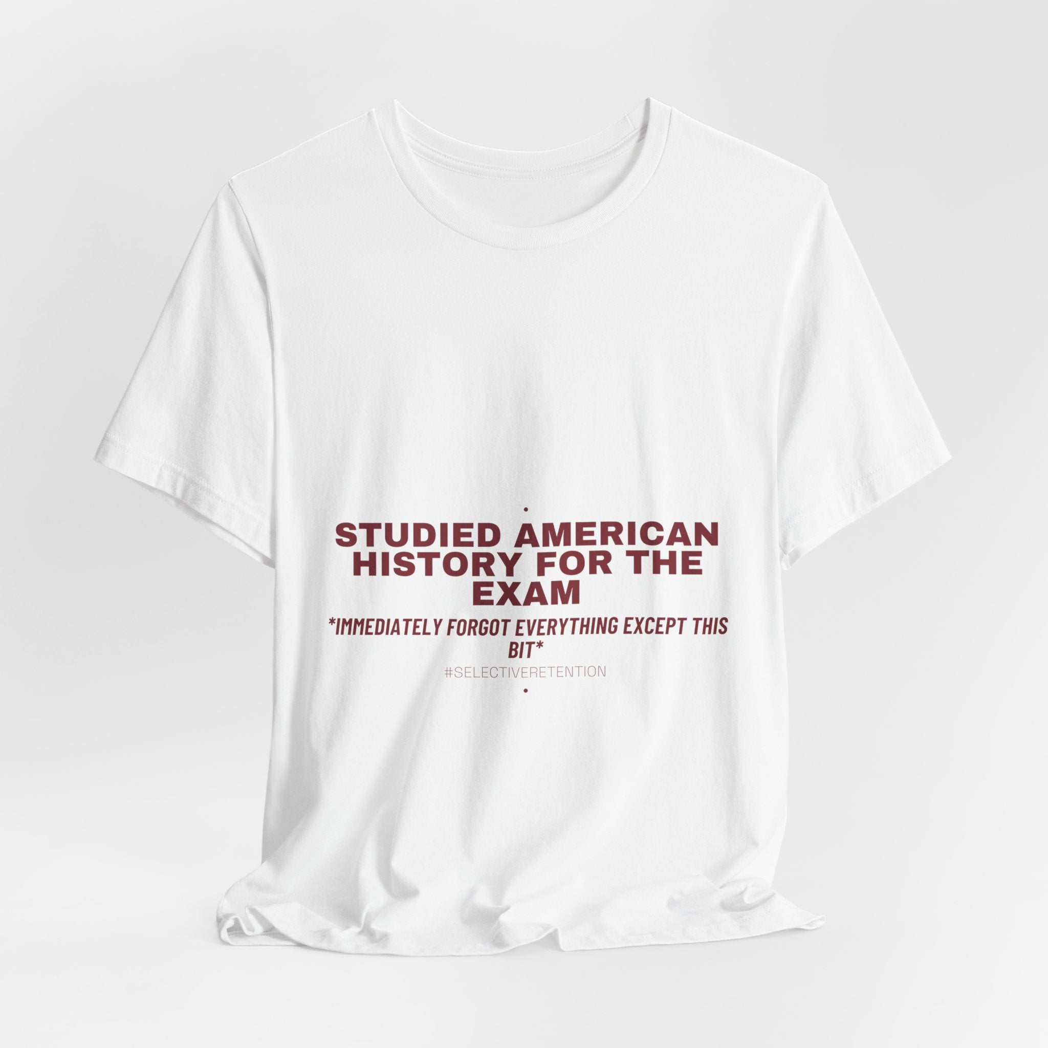 Studied American History For The Exam - Trendy Teez Funny Tee mockup