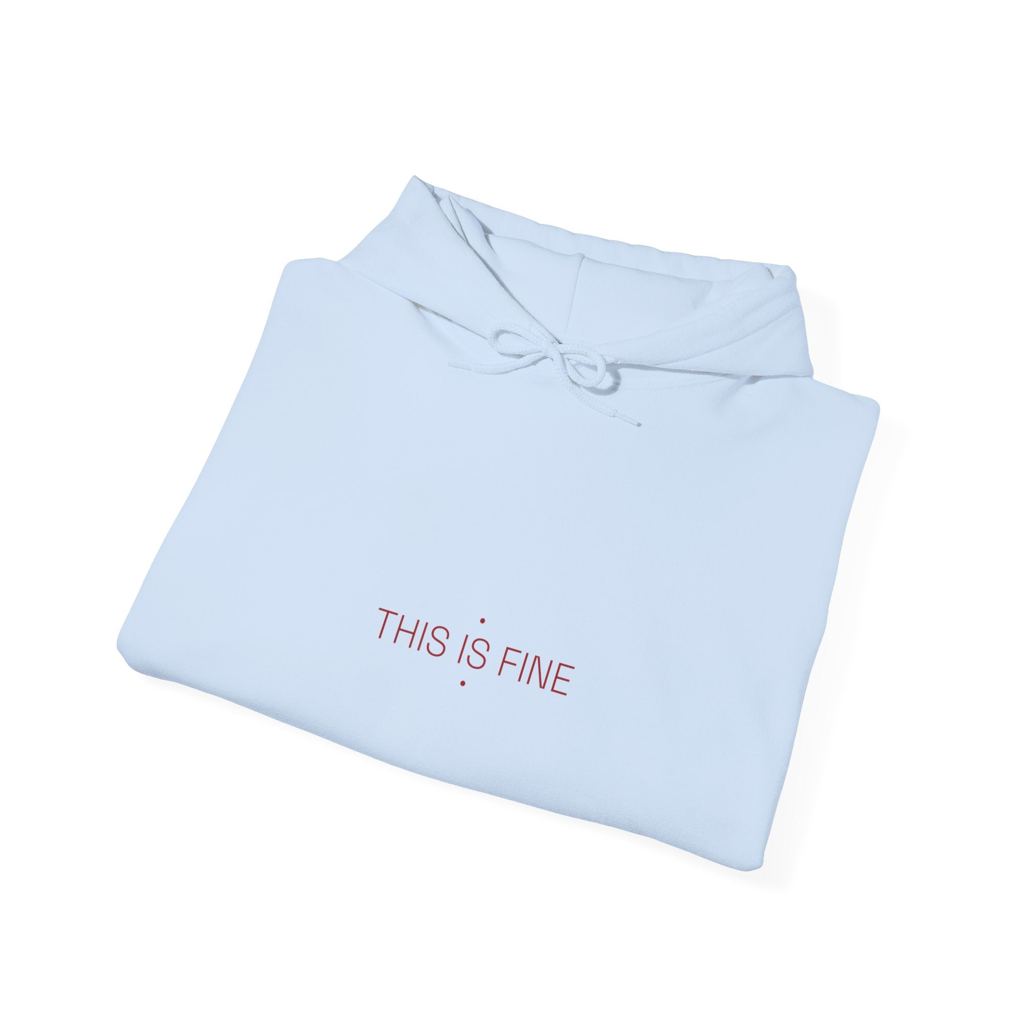This Is Fine - Trendy Teez Funny Hoodie mockup