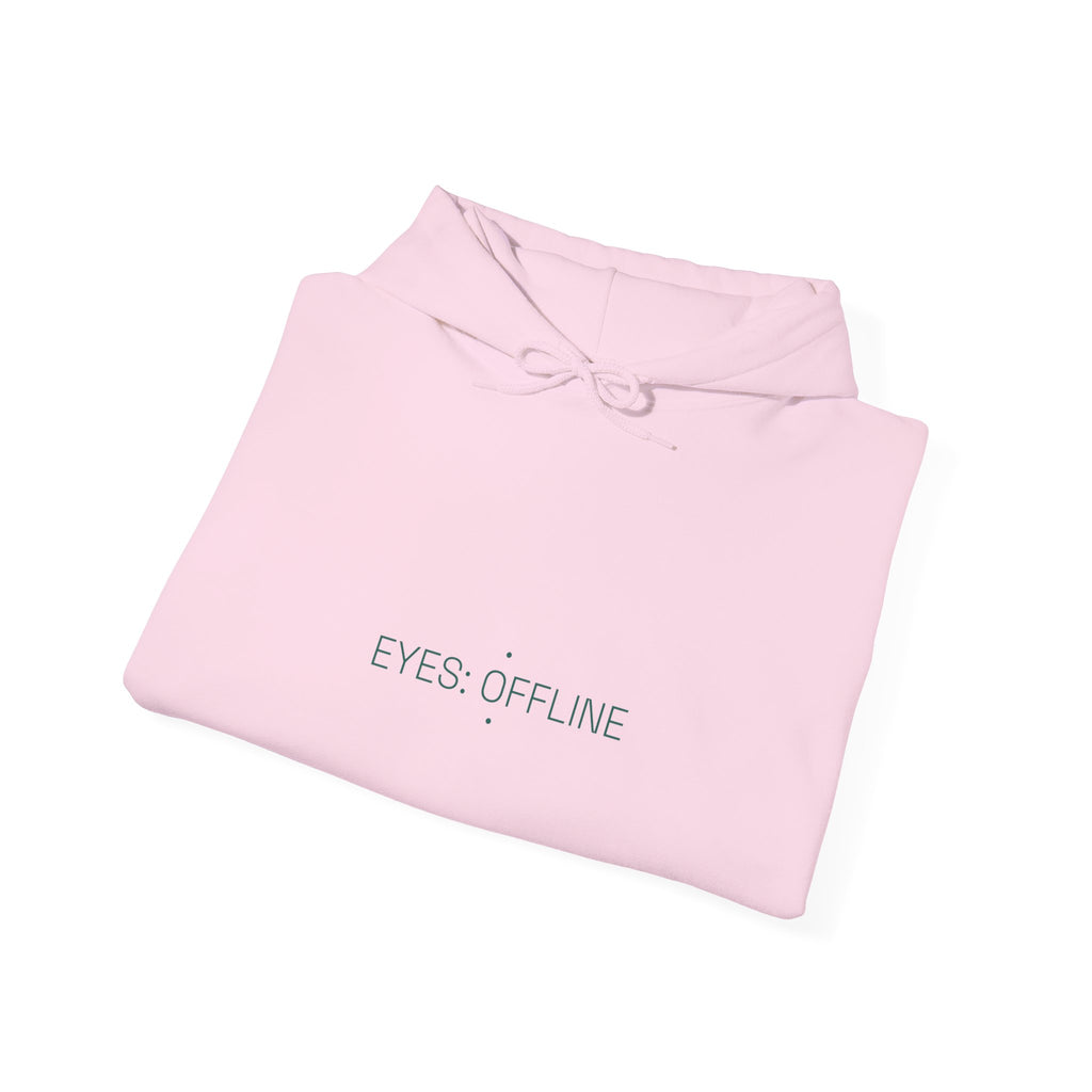Eyes: Offline - Trendy Teez Funny Hoodie mockup