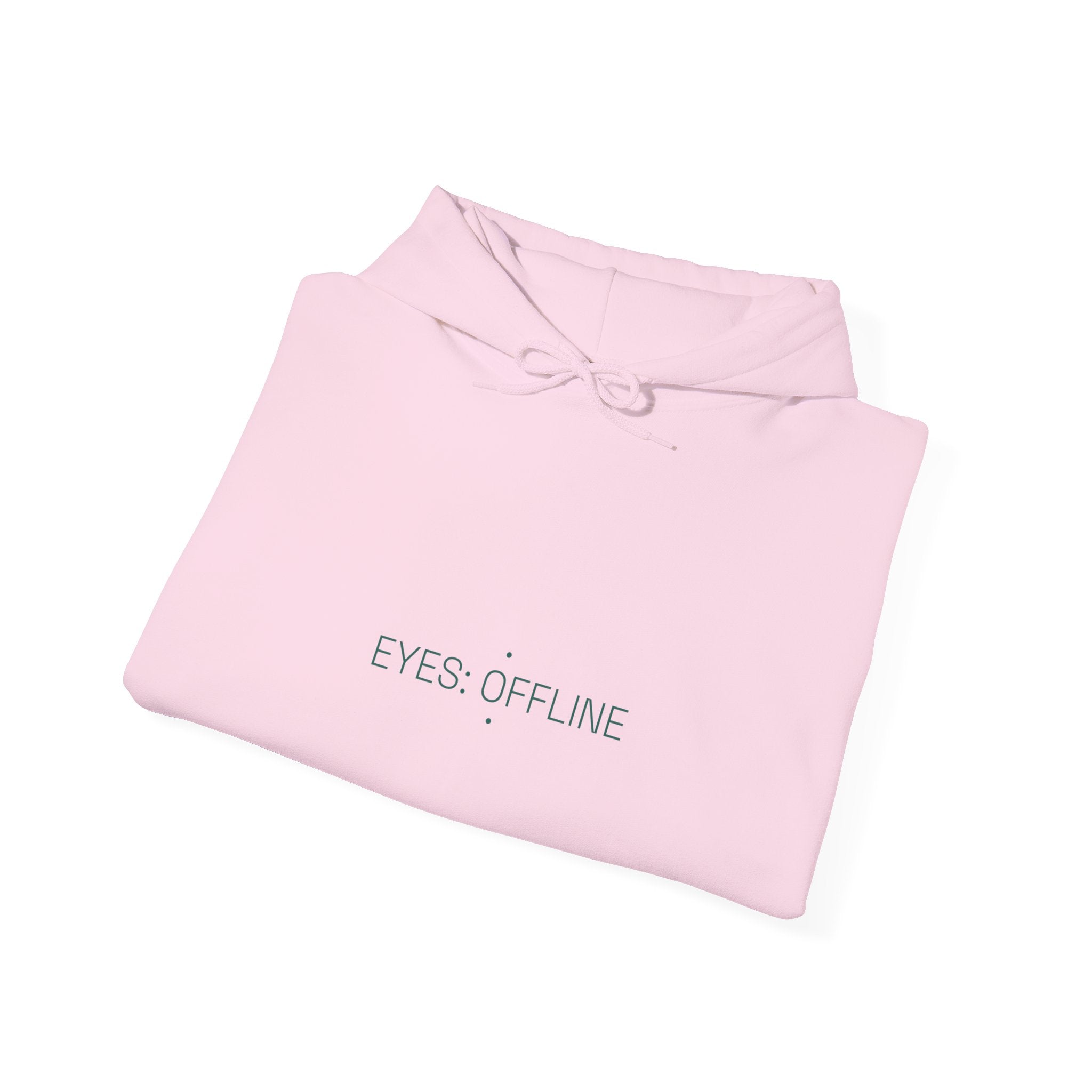 Eyes: Offline - Trendy Teez Funny Hoodie mockup