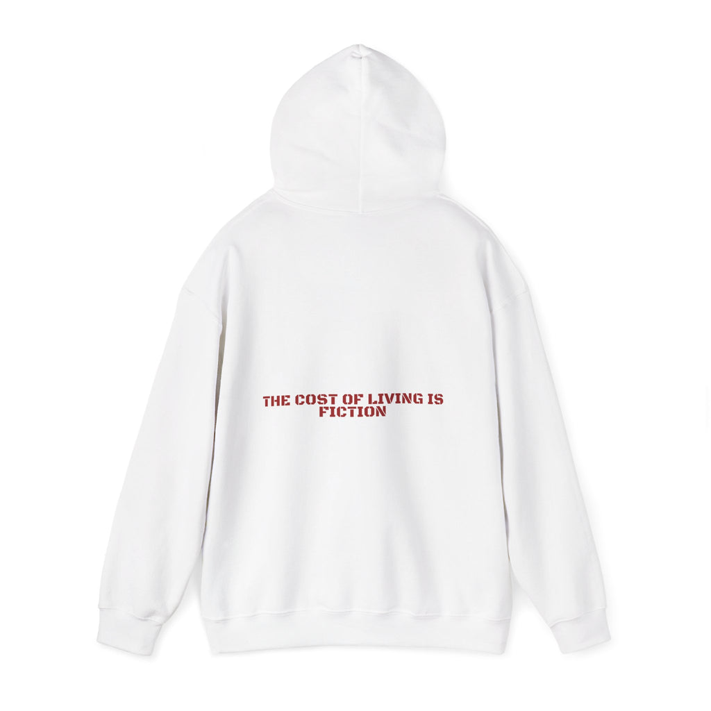 The Cost Of Living Is Fiction - Trendy Teez Funny Hoodie (Back Print) mockup