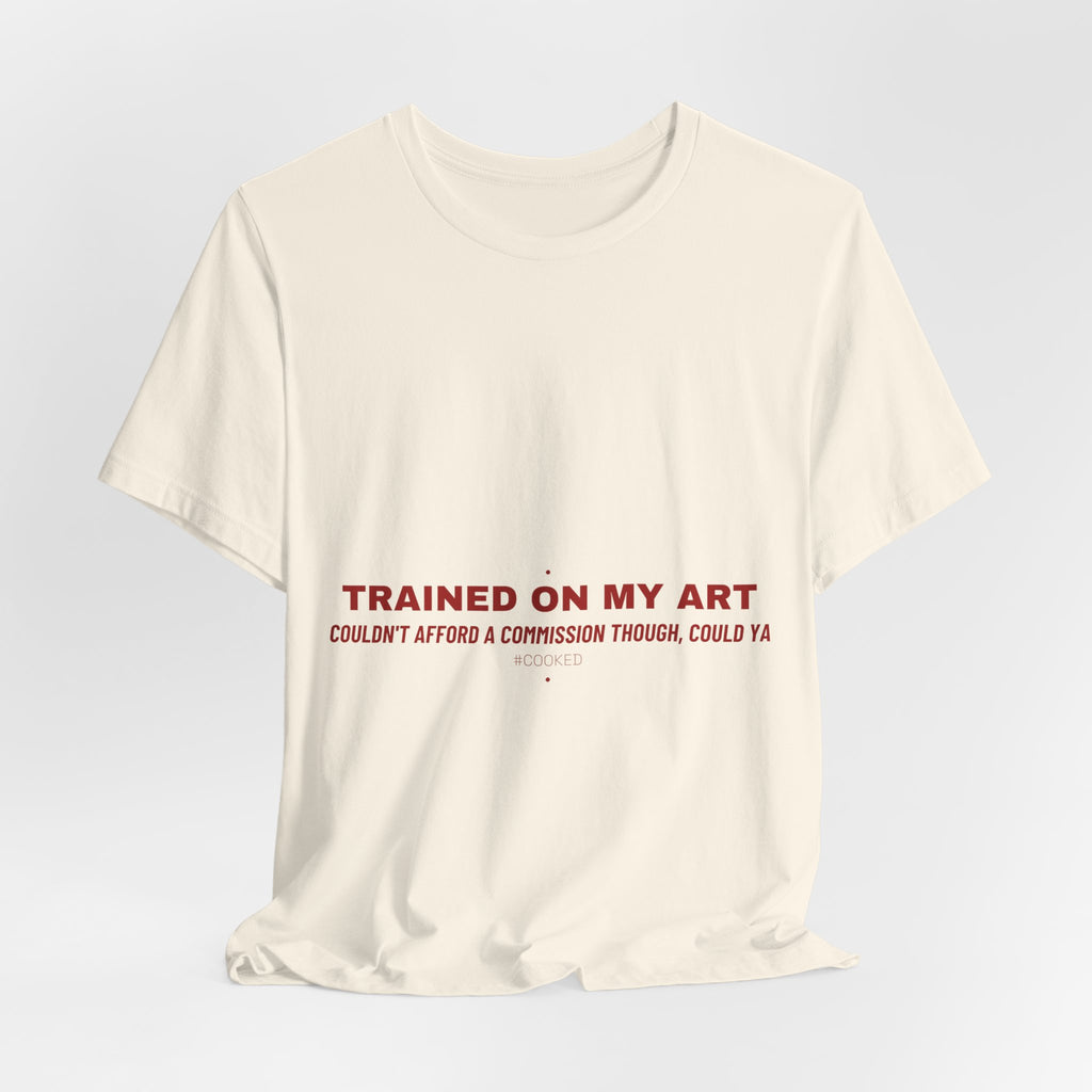 Trained On My Art - Trendy Teez Funny Tee mockup