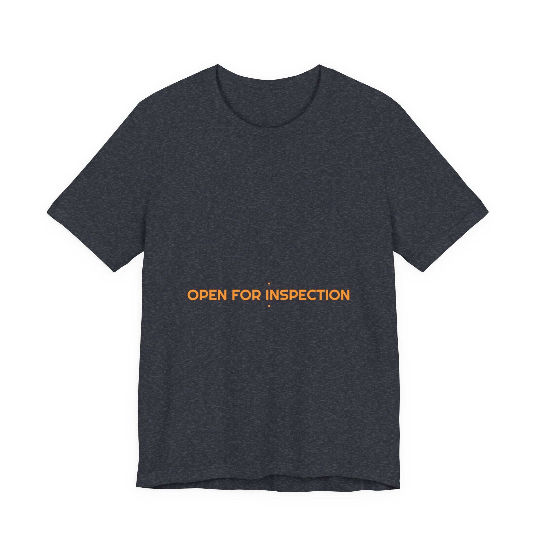 Open For Inspection - Trendy Teez Funny Tee mockup
