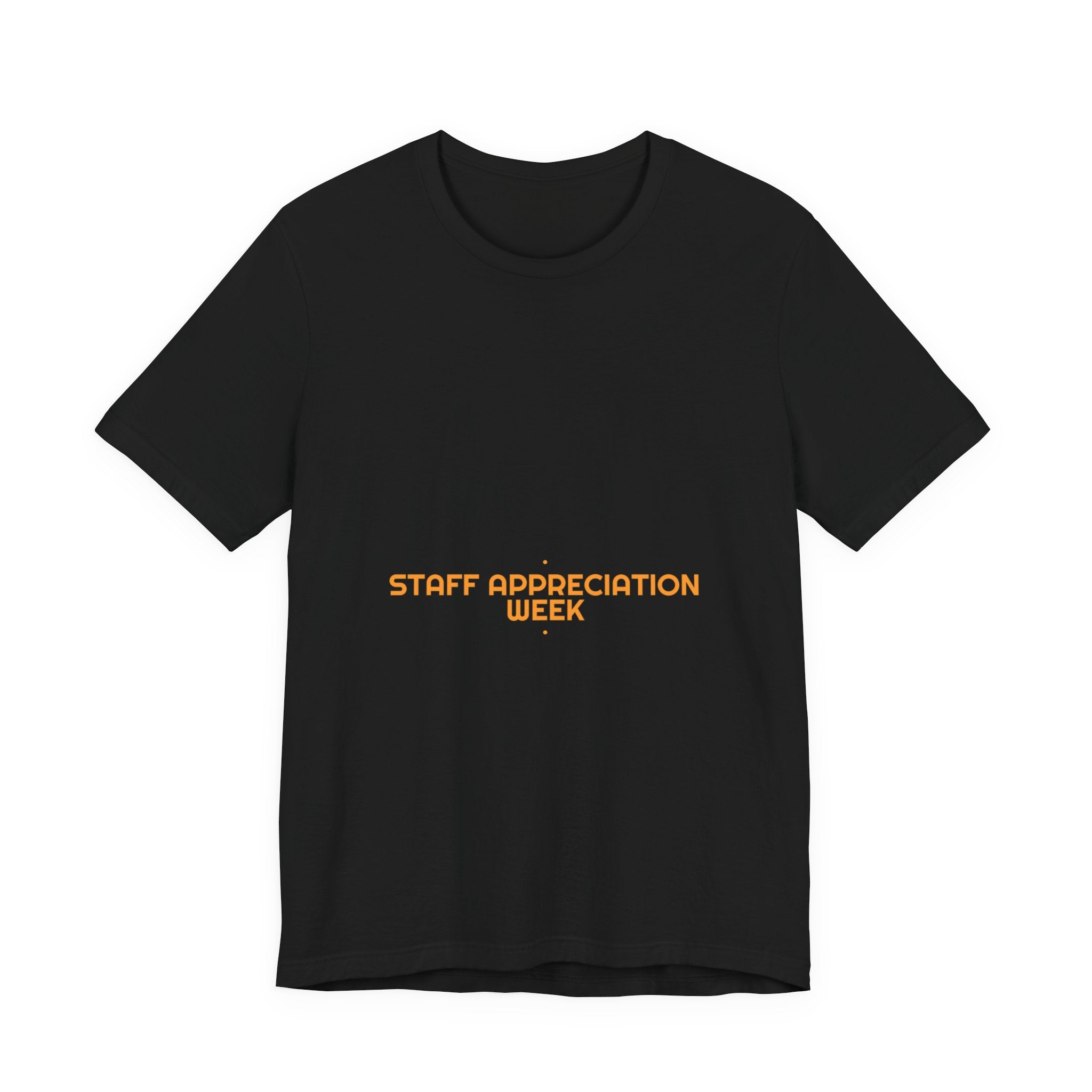 Staff Appreciation Week - Trendy Teez Funny Tee mockup