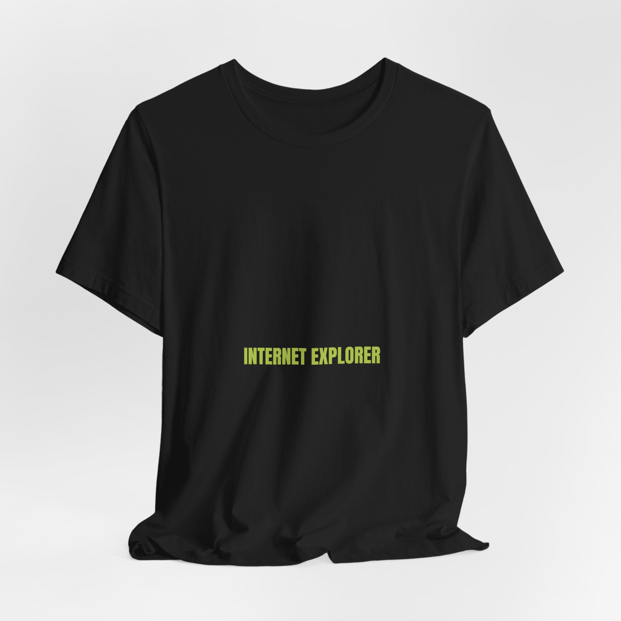 Internet Explorer - Trendy Teez Funny Tee mockup